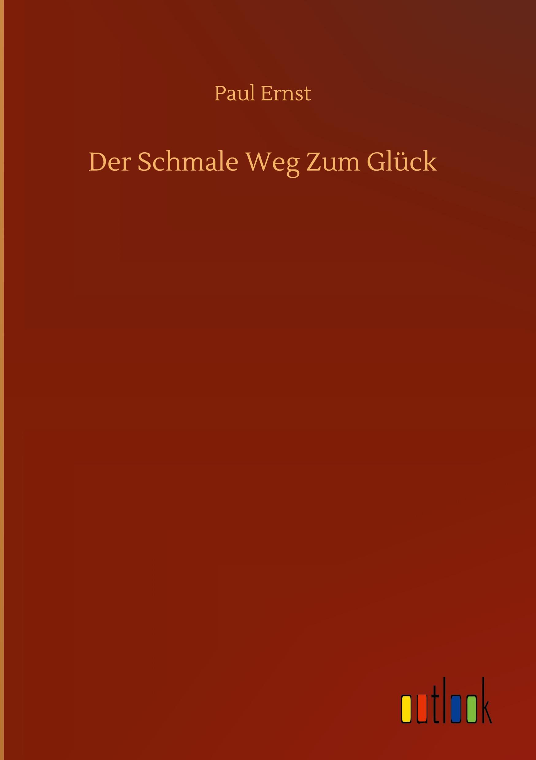 Der Schmale Weg Zum Glück