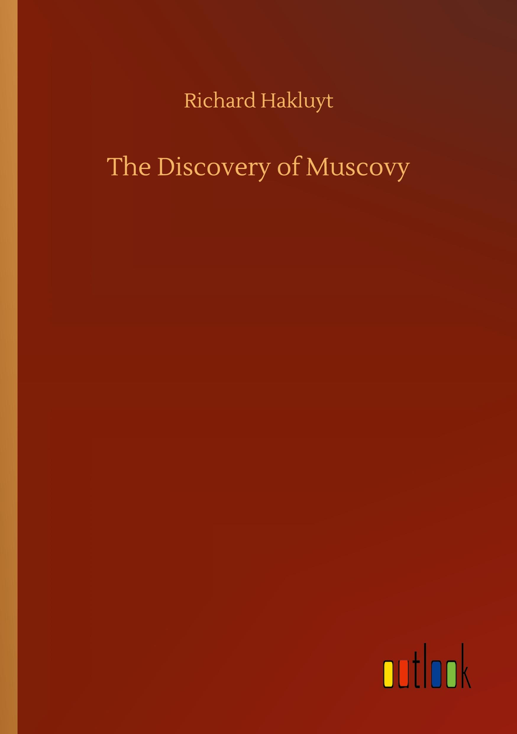 The Discovery of Muscovy