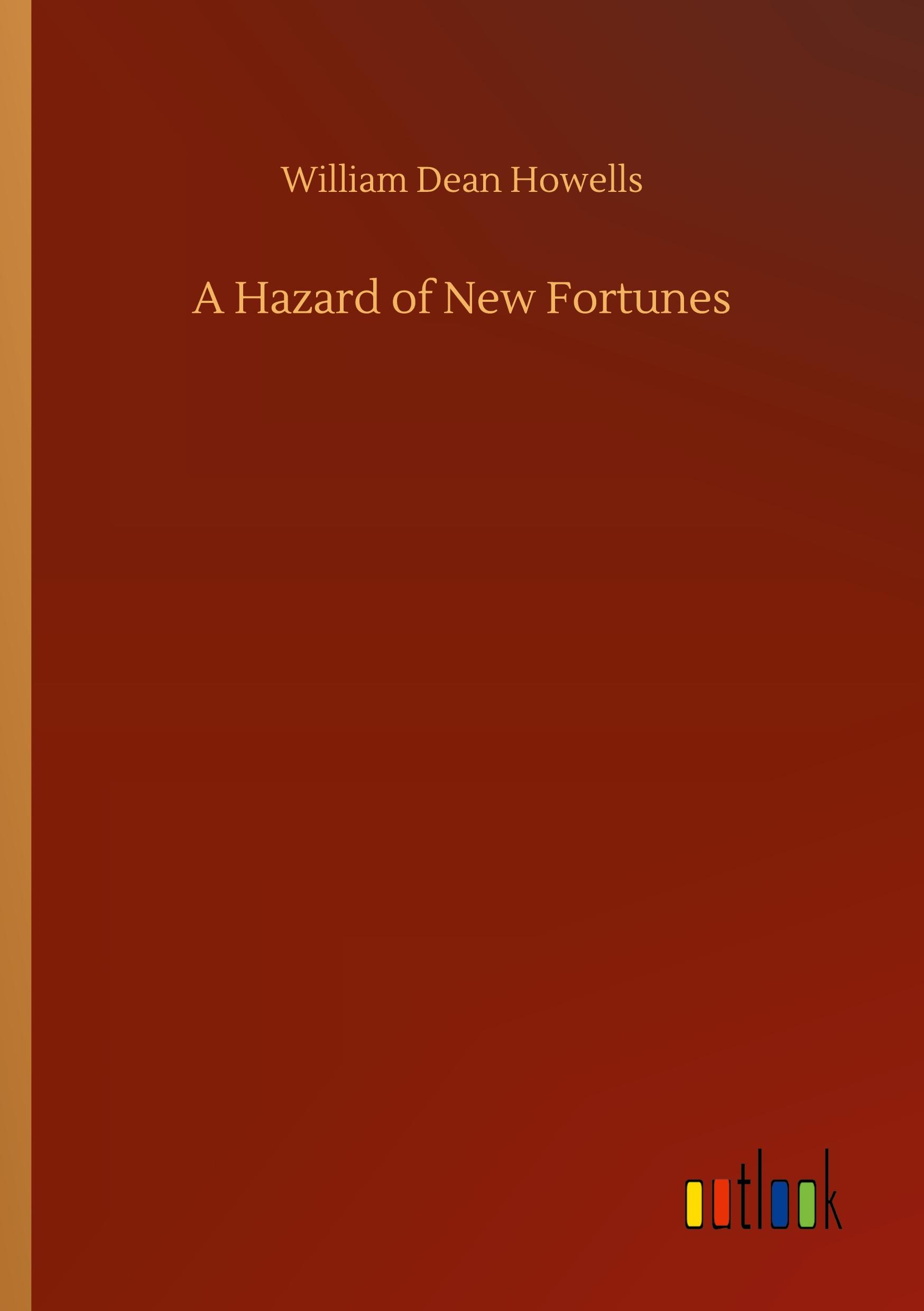 A Hazard of New Fortunes