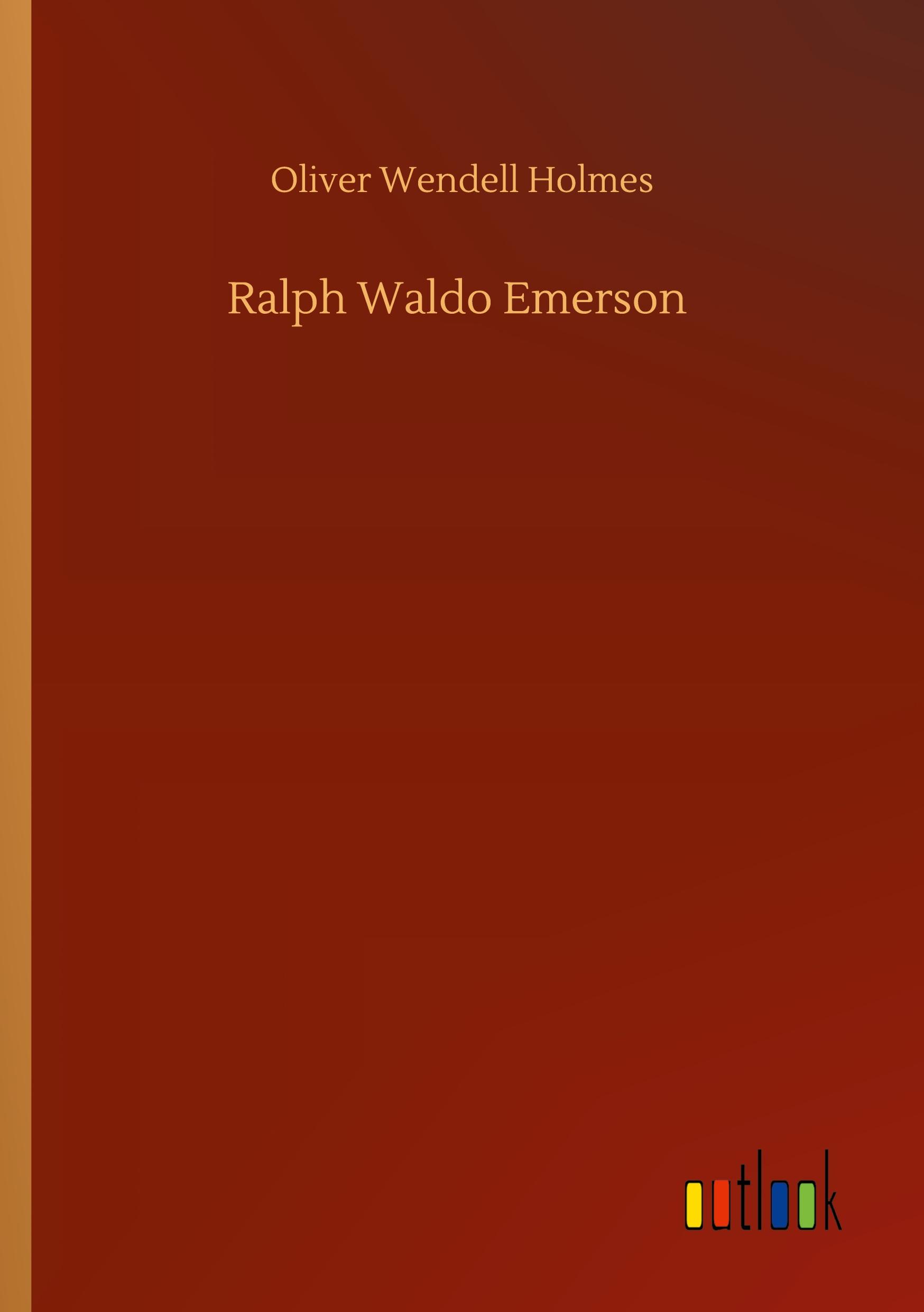 Ralph Waldo Emerson