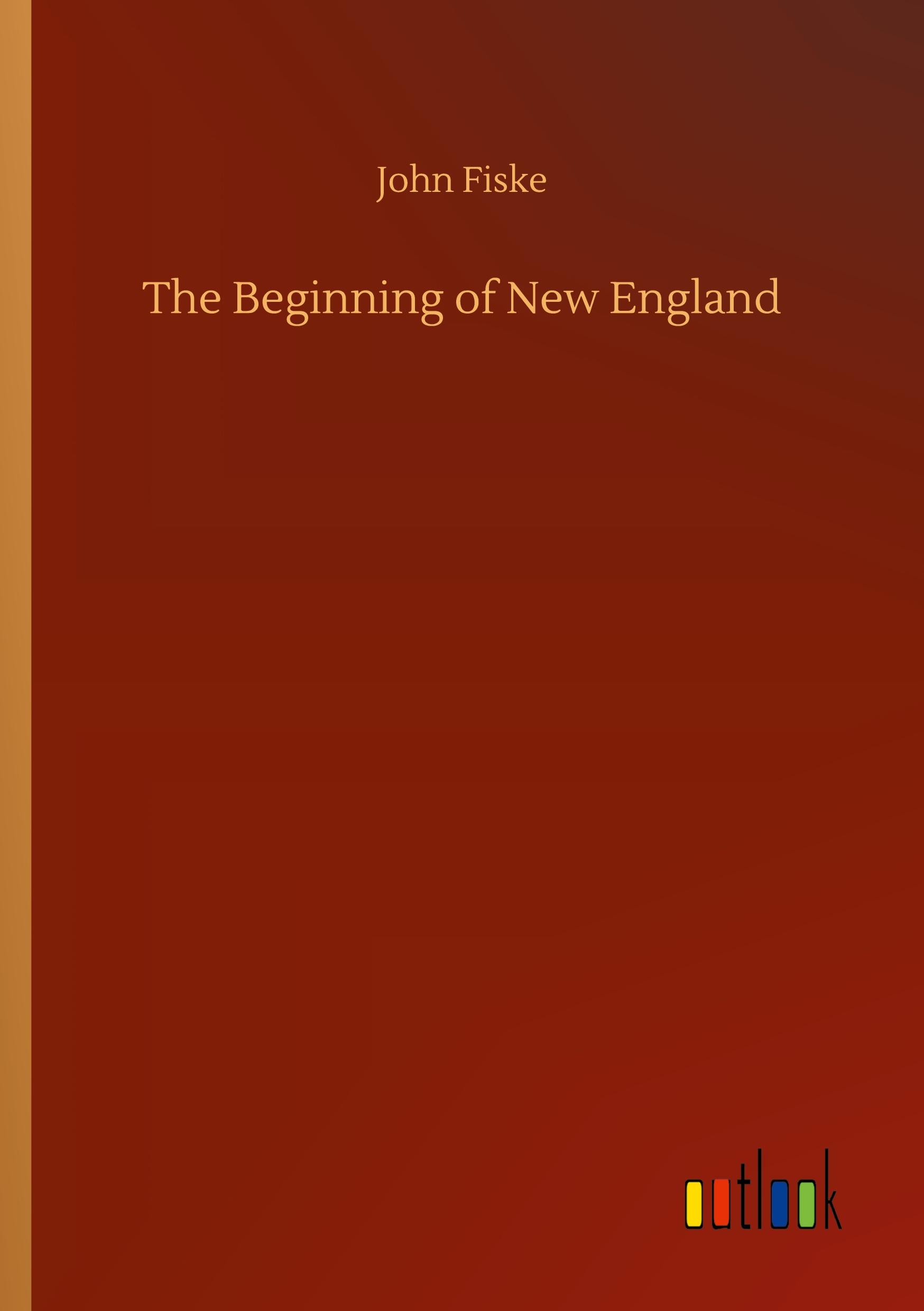 The Beginning of New England