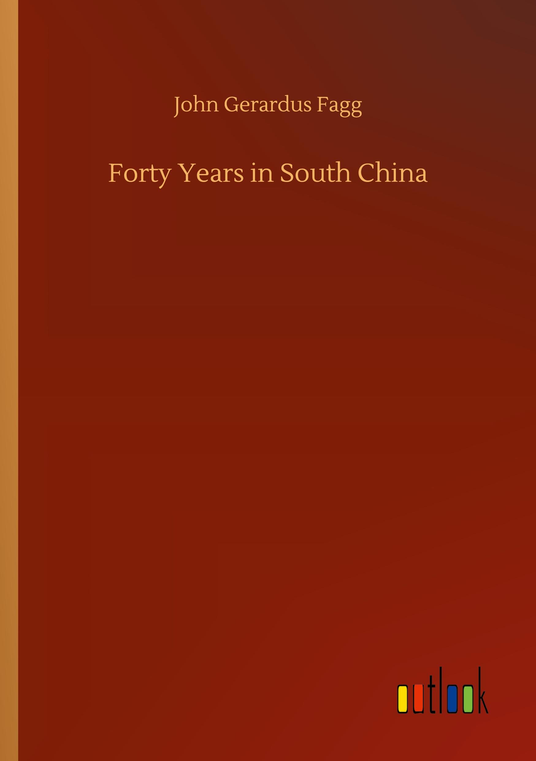 Forty Years in South China