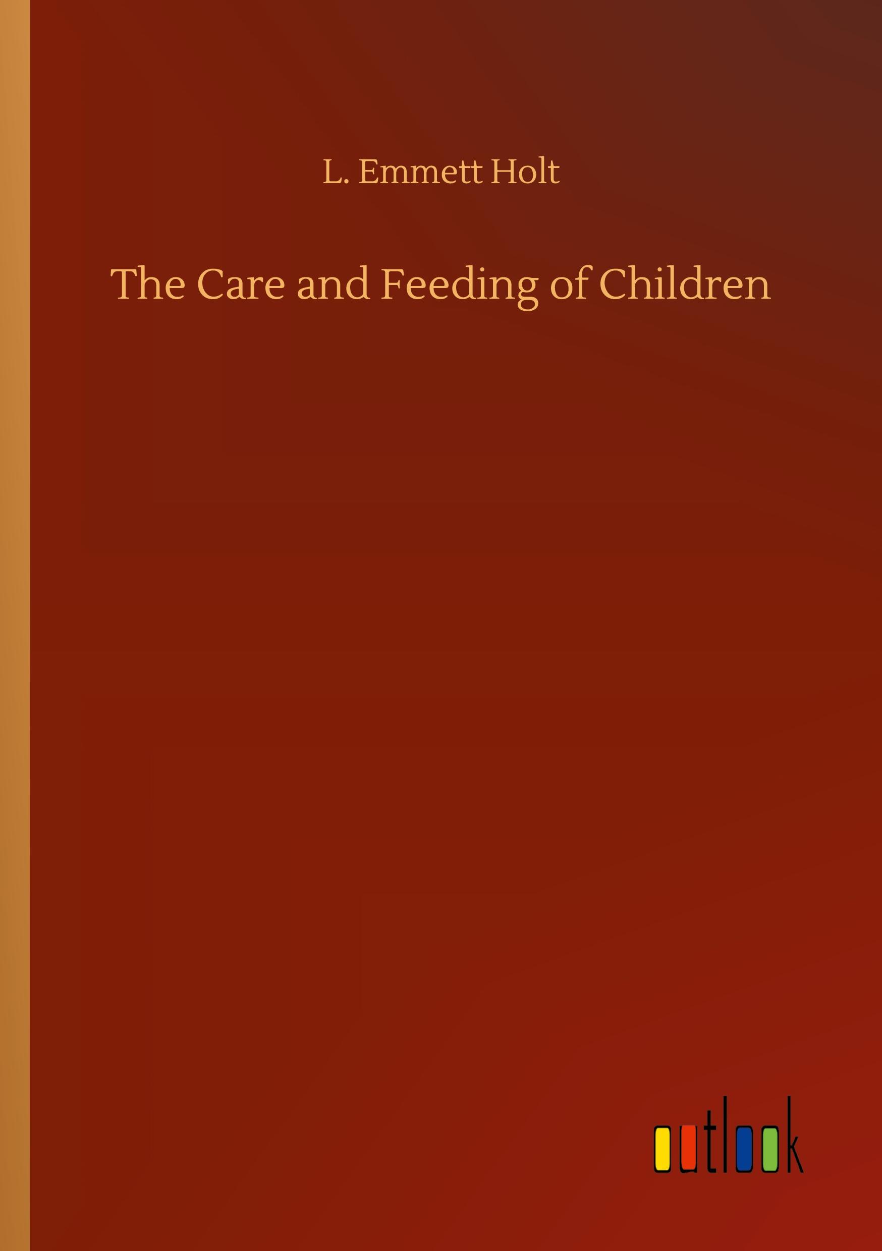 The Care and Feeding of Children