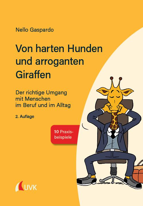 Von harten Hunden und arroganten Giraffen