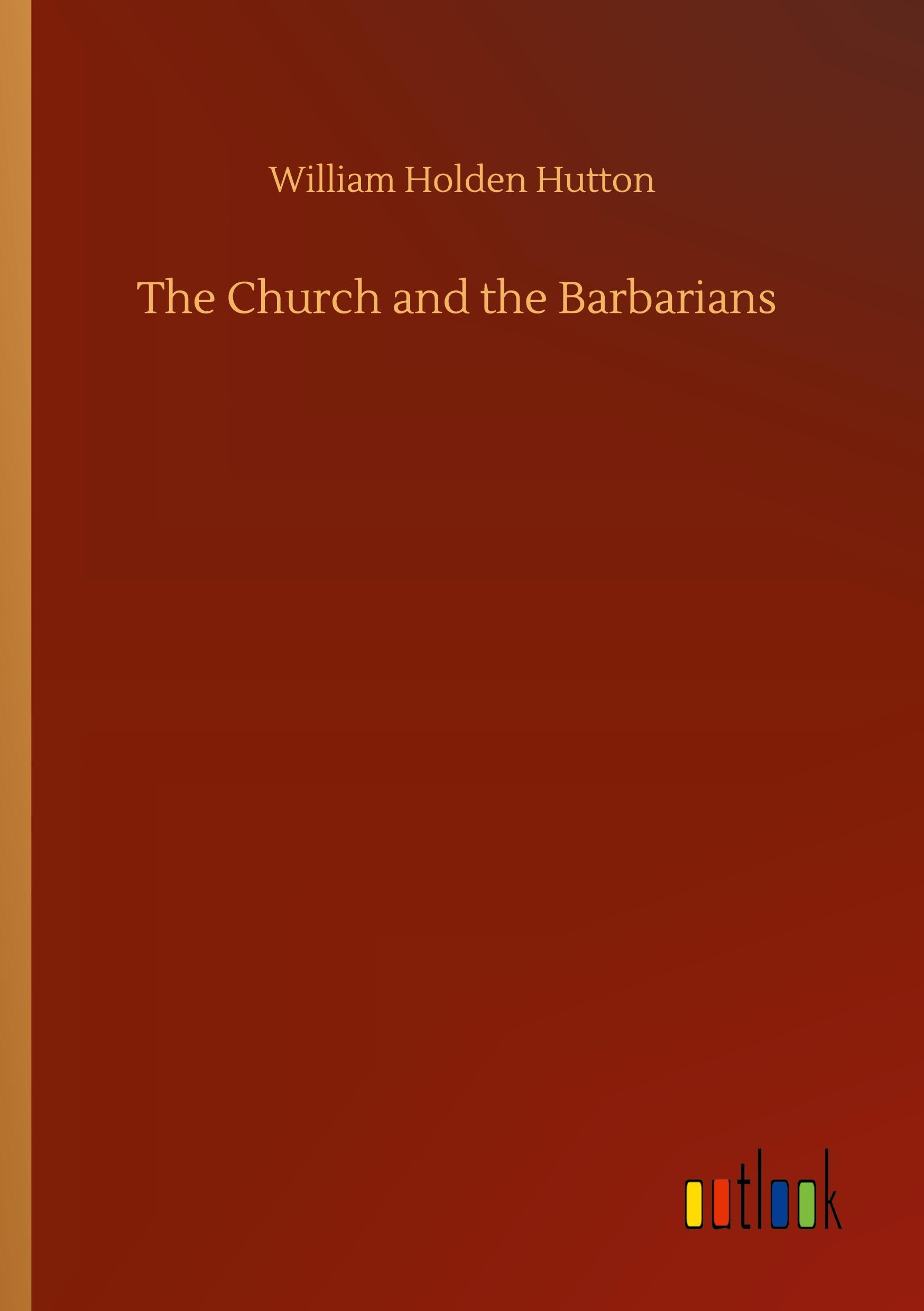 The Church and the Barbarians