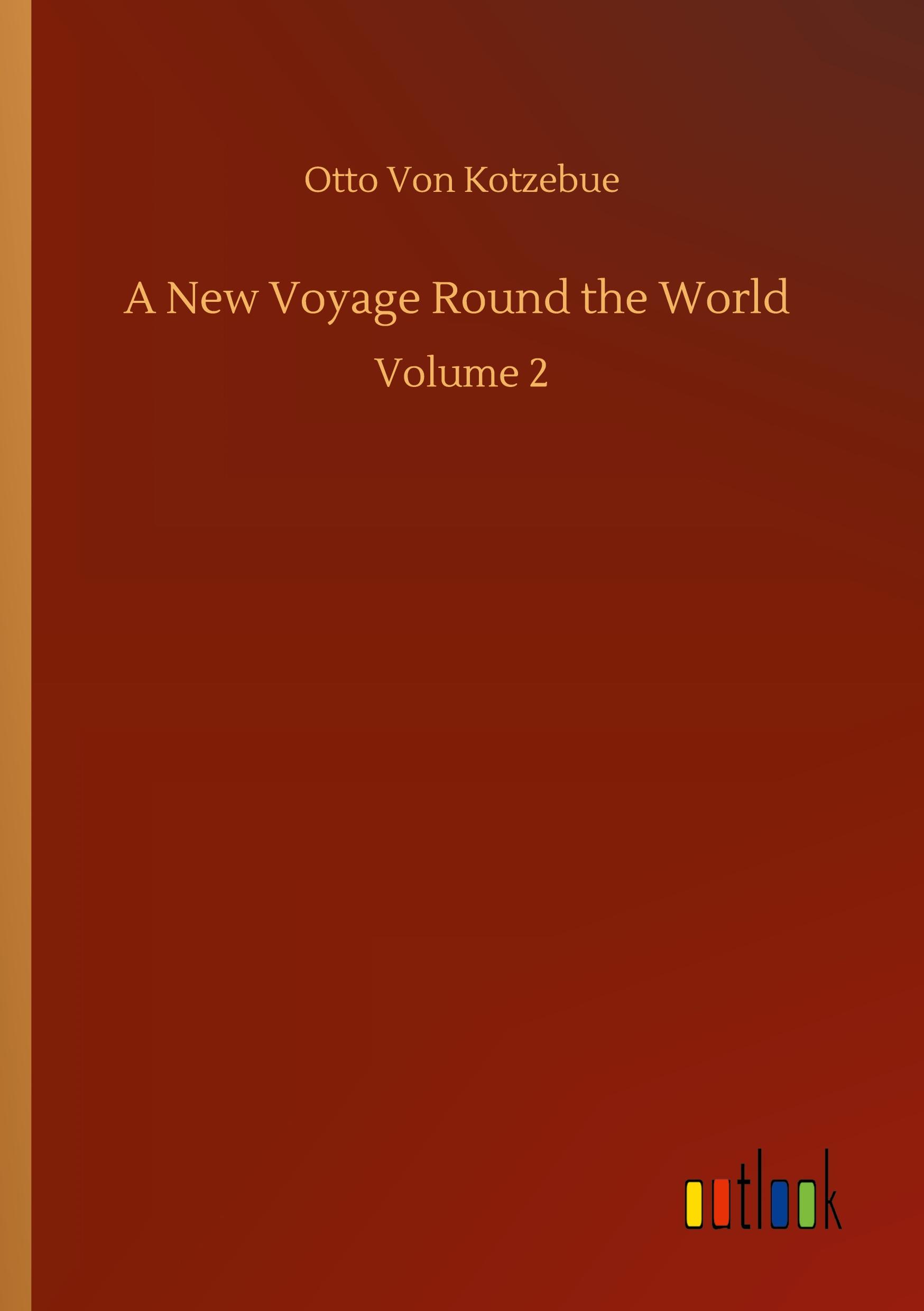 A New Voyage Round the World