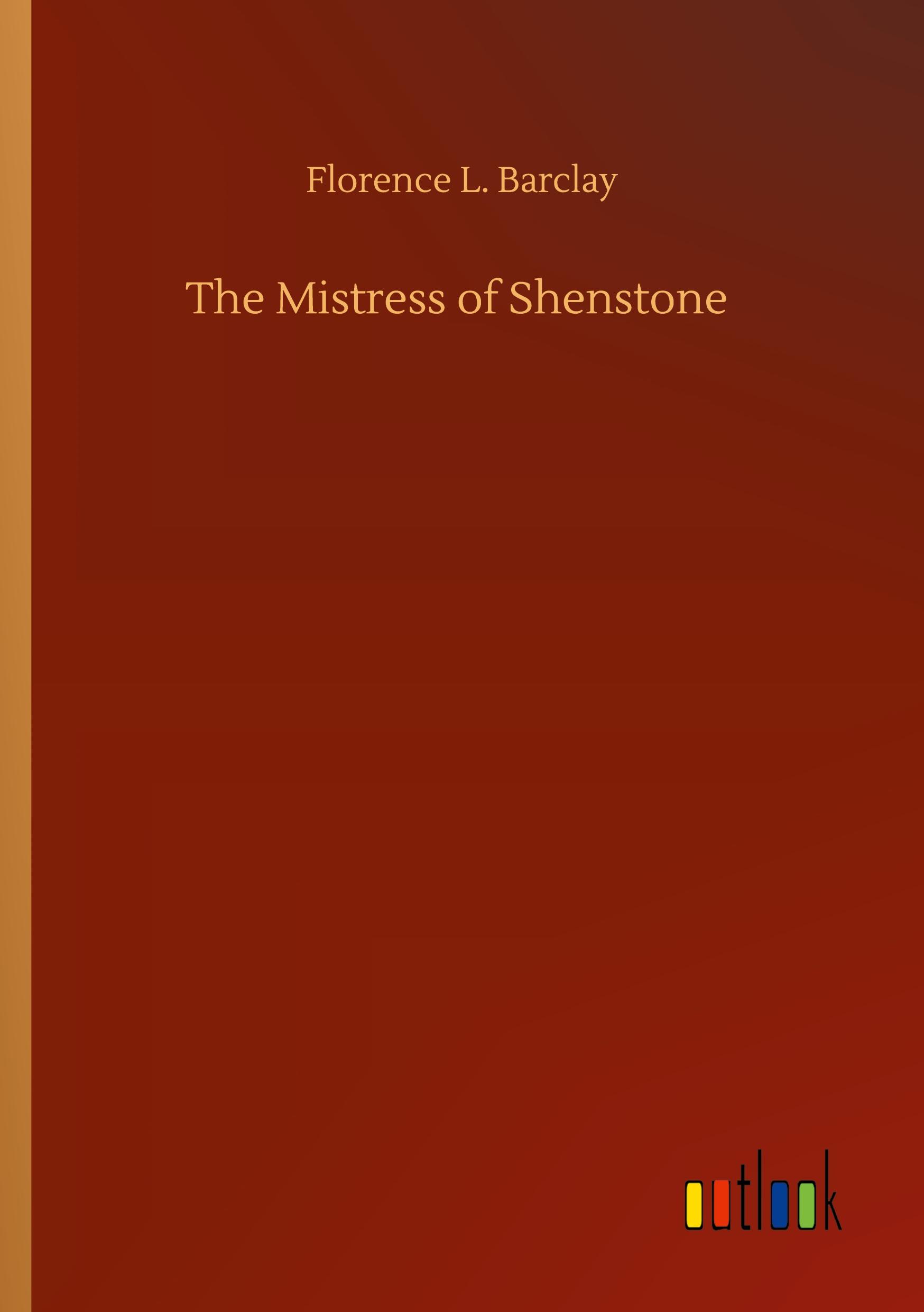 The Mistress of Shenstone