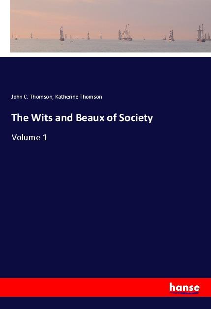 The Wits and Beaux of Society