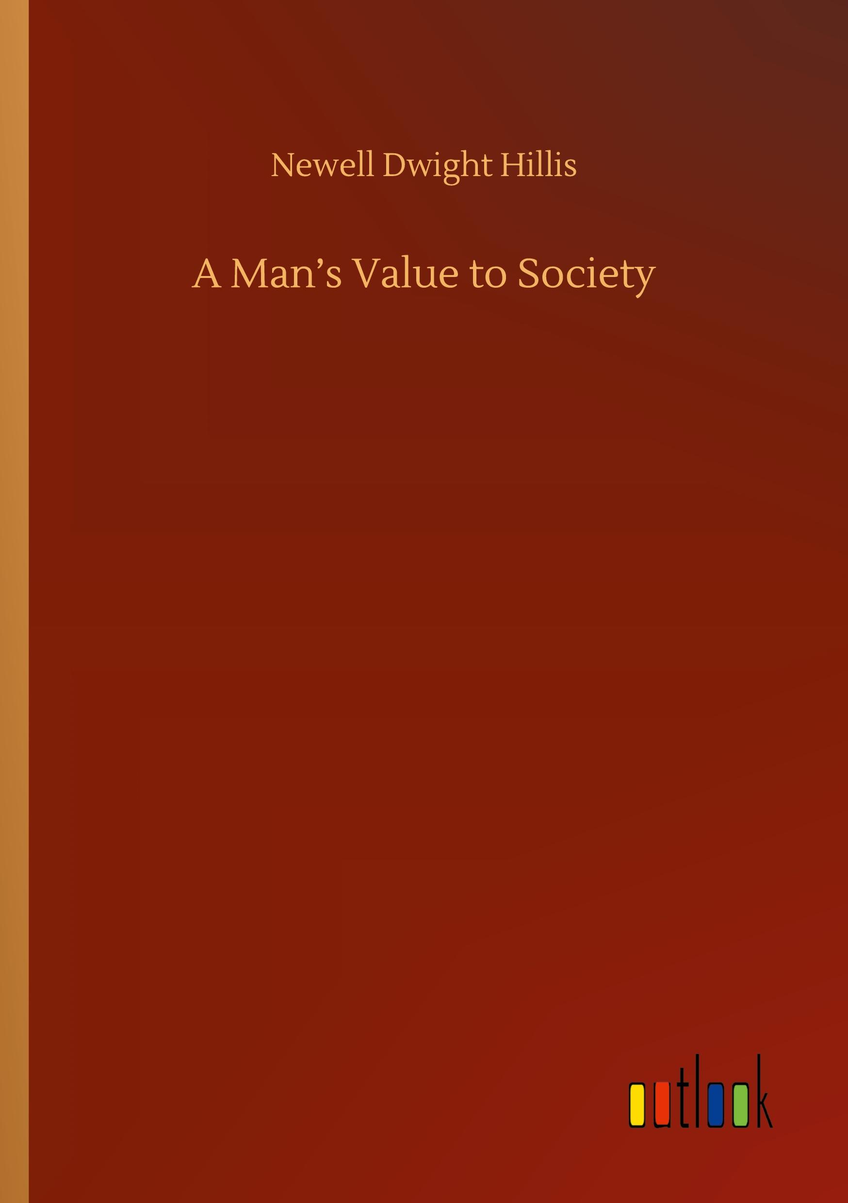 A Man¿s Value to Society