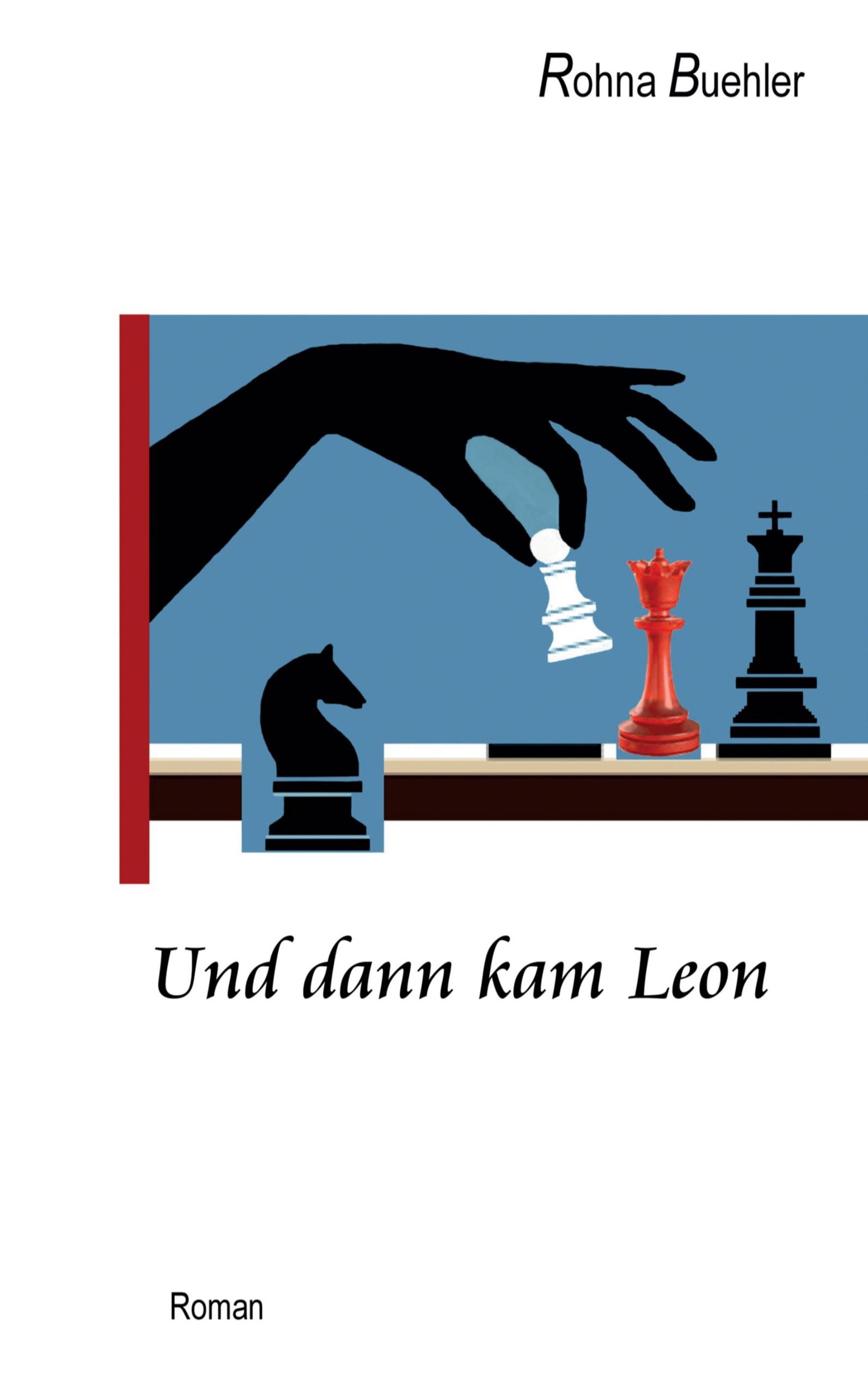 Und dann kam Leon