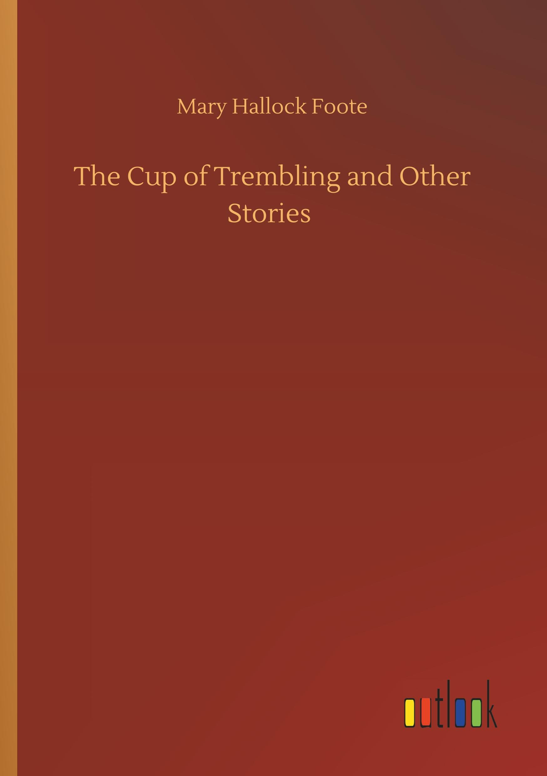 The Cup of Trembling and Other Stories