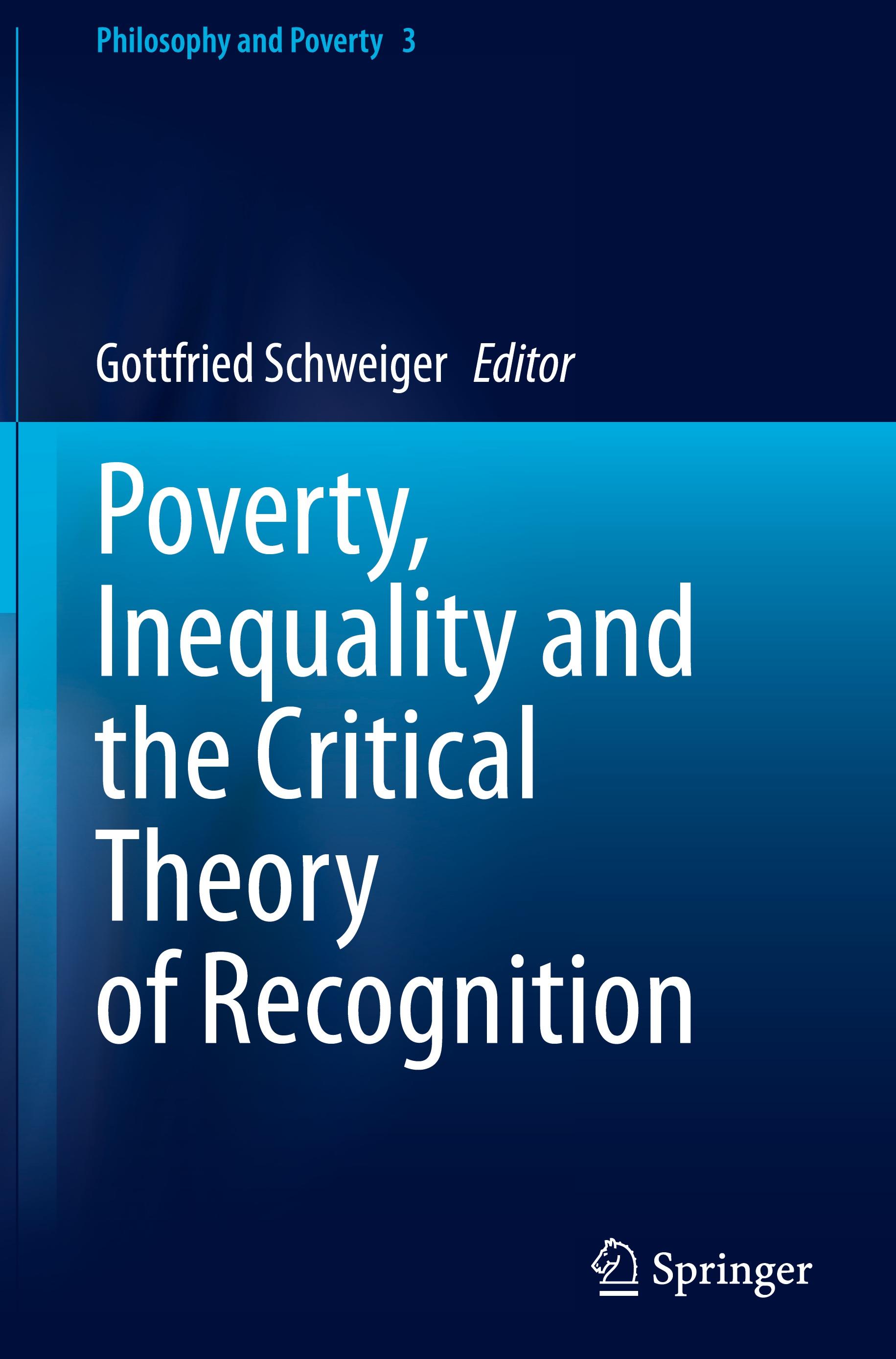 Poverty, Inequality and the Critical Theory of Recognition