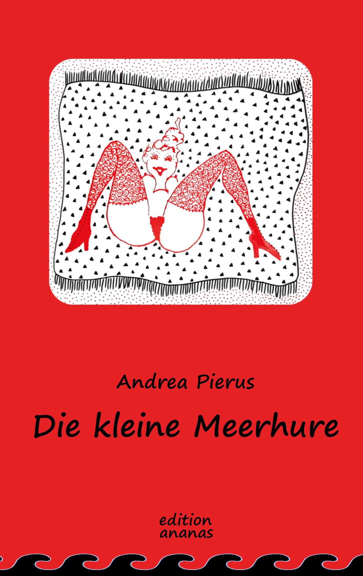 Die kleine Meerhure