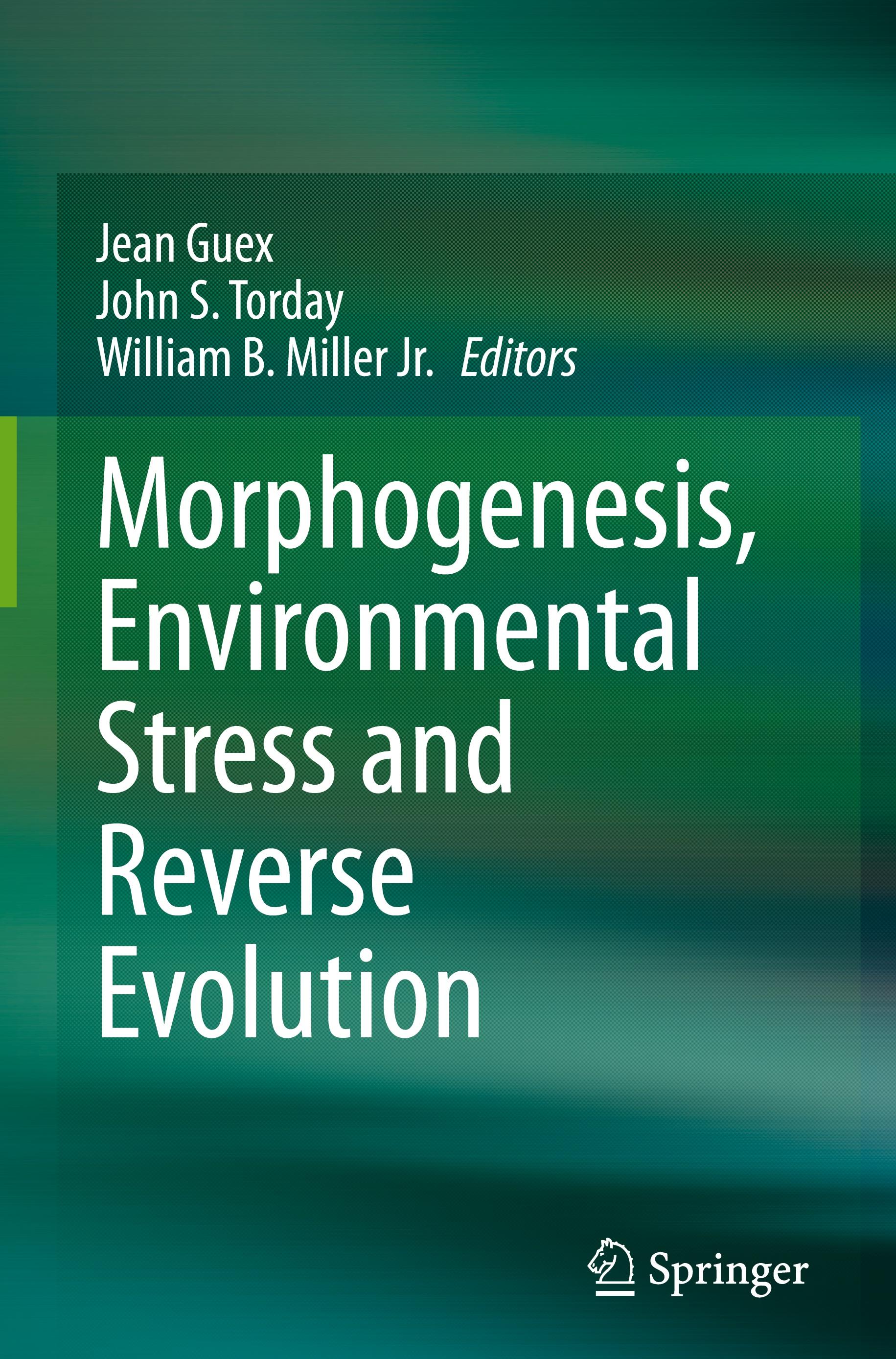 Morphogenesis, Environmental Stress and Reverse Evolution