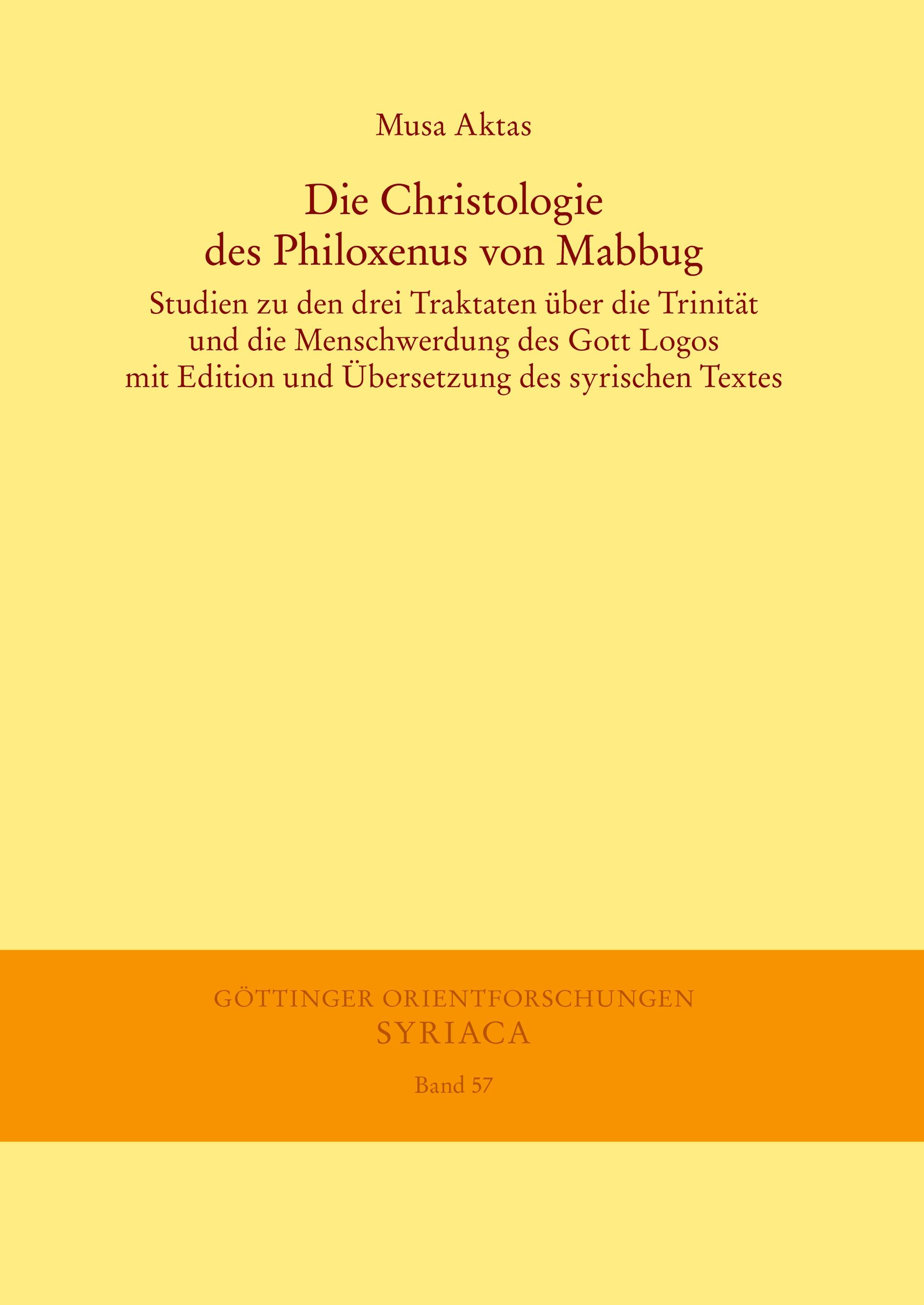 Die Christologie des Philoxenus von Mabbug