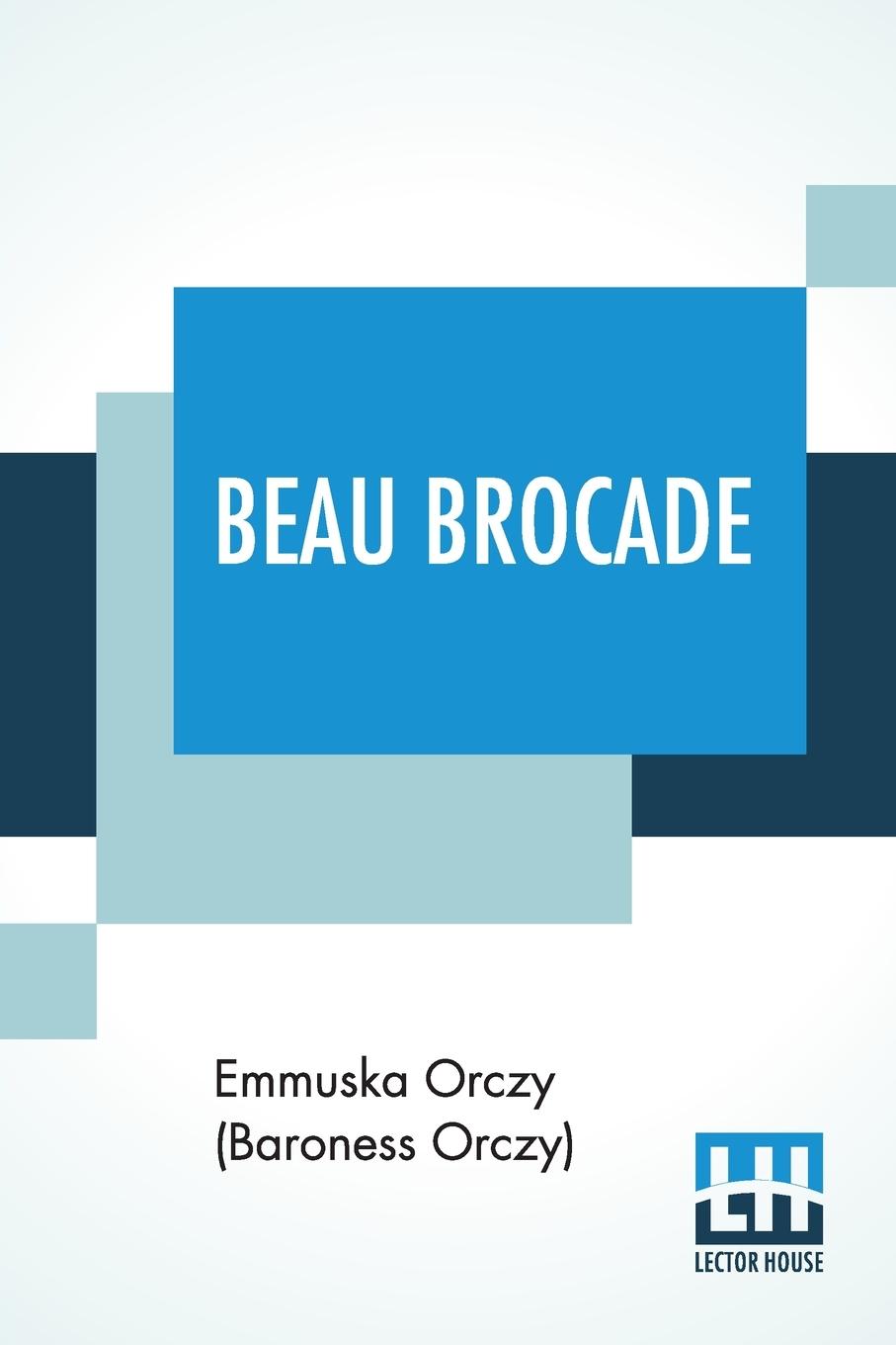 Beau Brocade