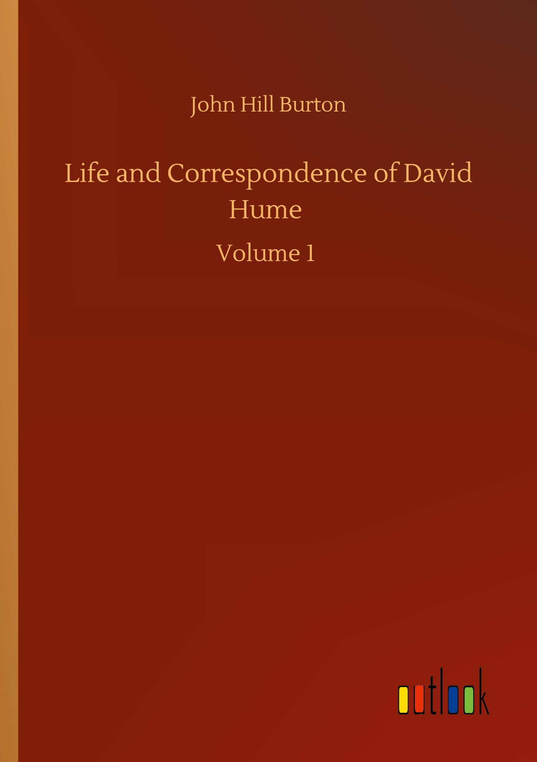 Life and Correspondence of David Hume