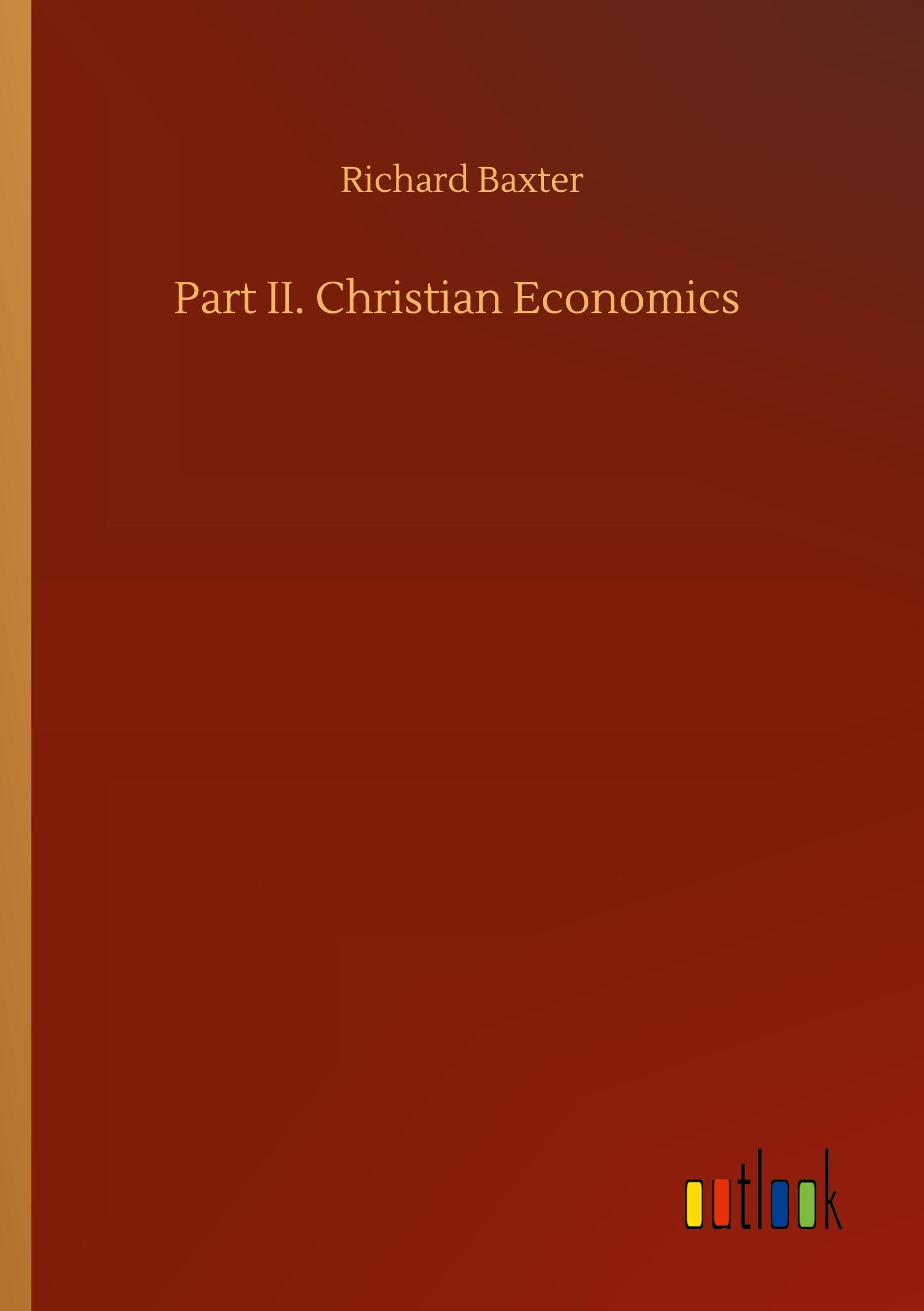 Part II. Christian Economics