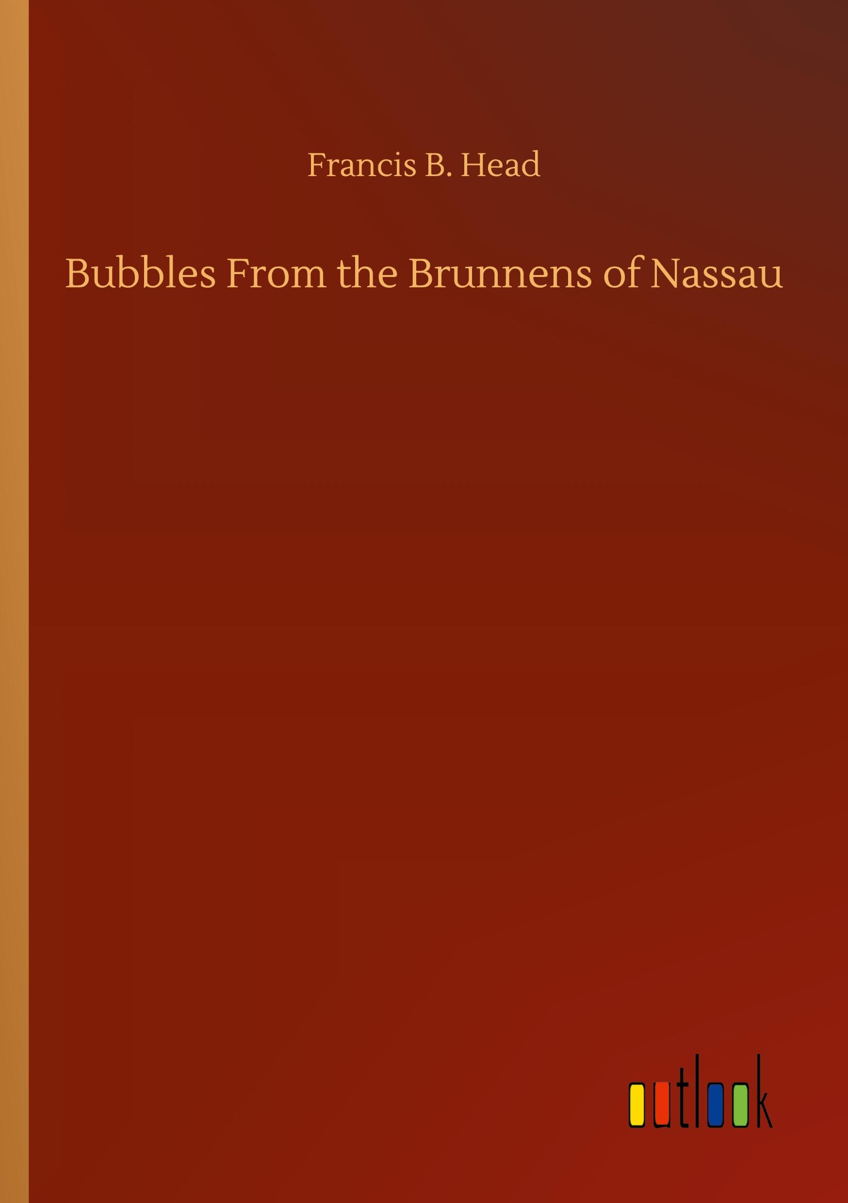 Bubbles From the Brunnens of Nassau