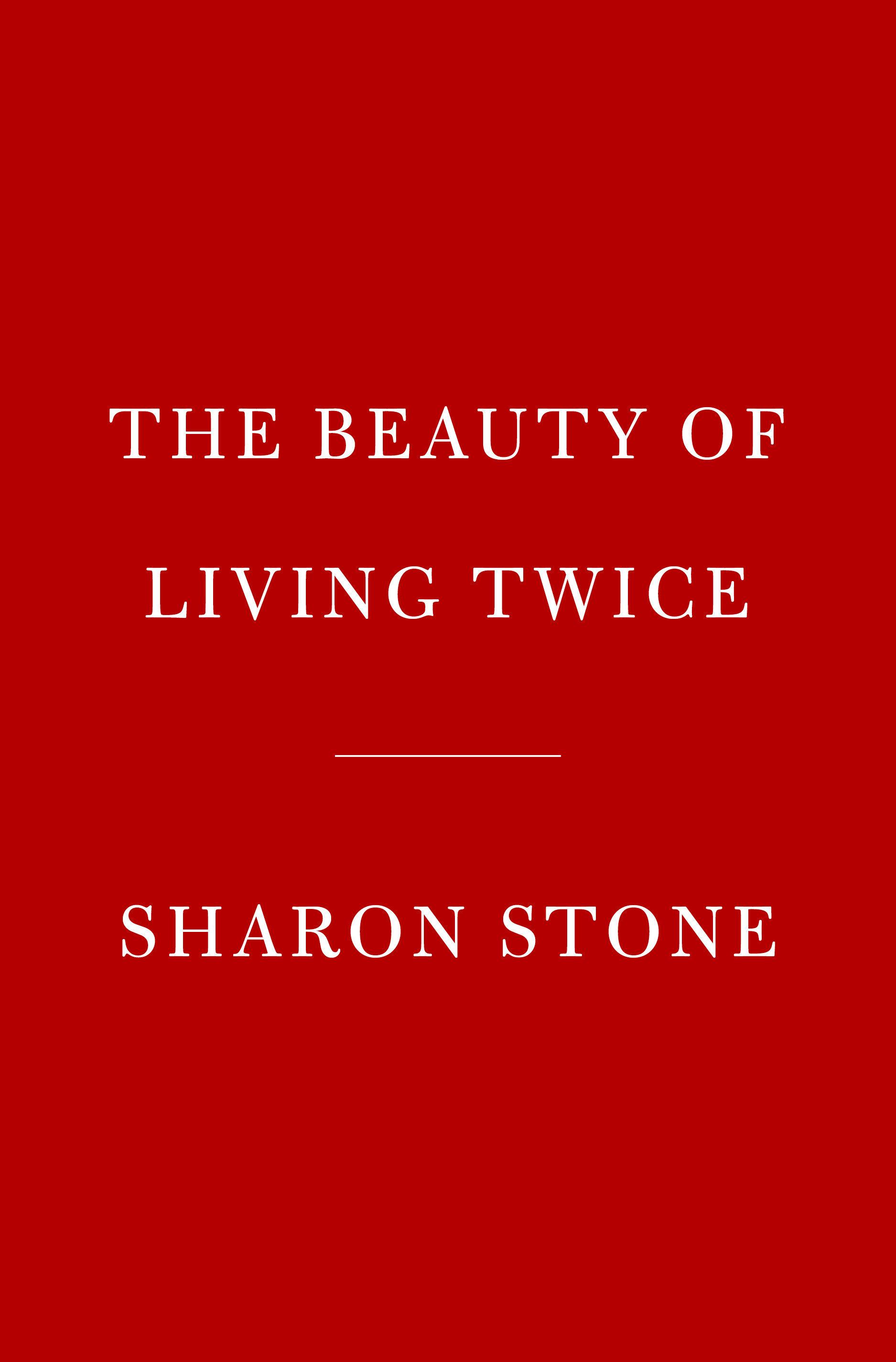 The Beauty of Living Twice