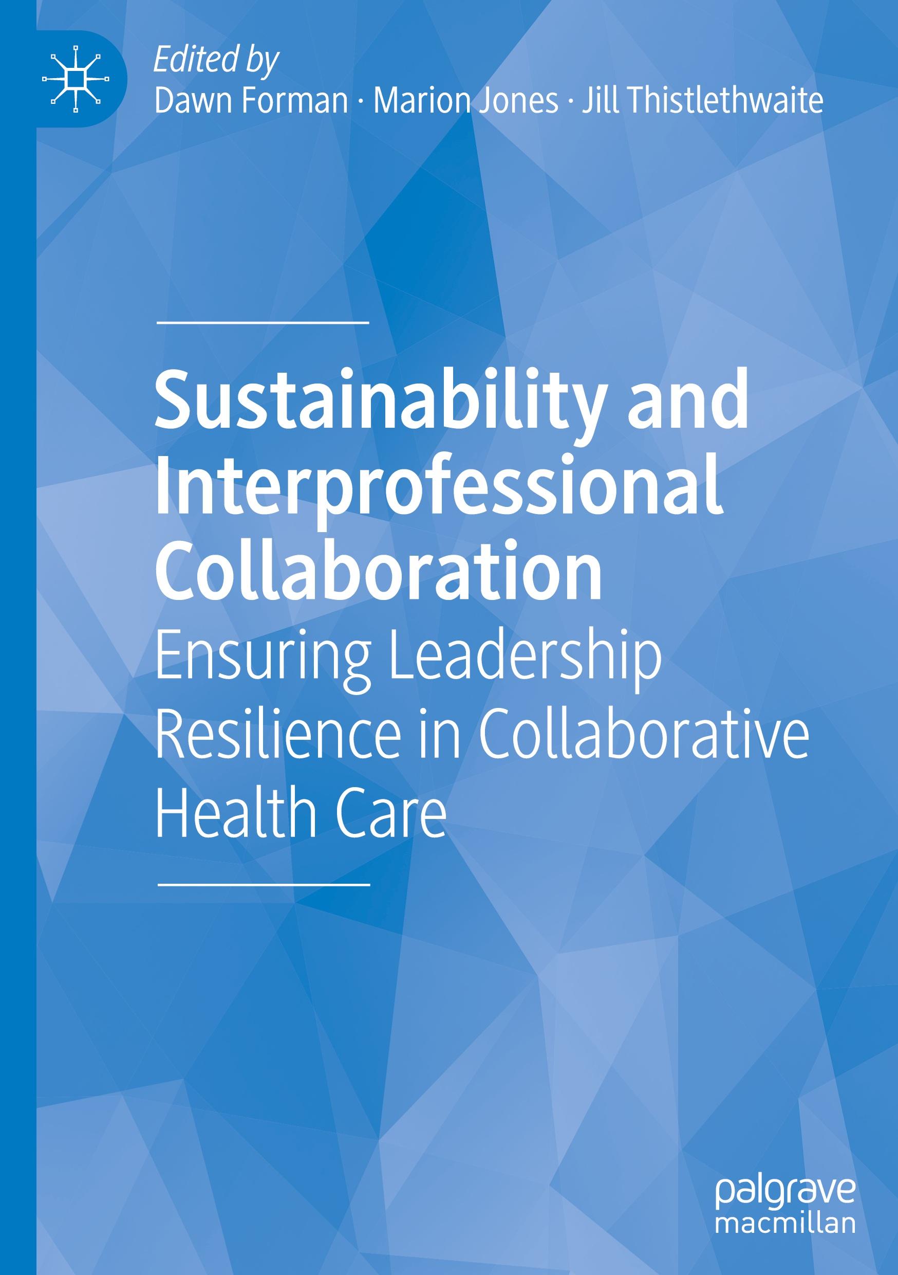 Sustainability and Interprofessional Collaboration