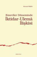 Emeviler Döneminde Iktidar - Ulema Iliskisi