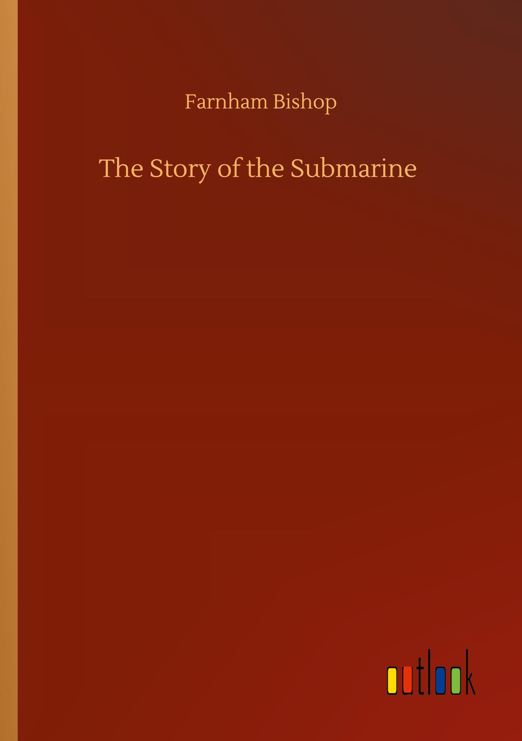 The Story of the Submarine