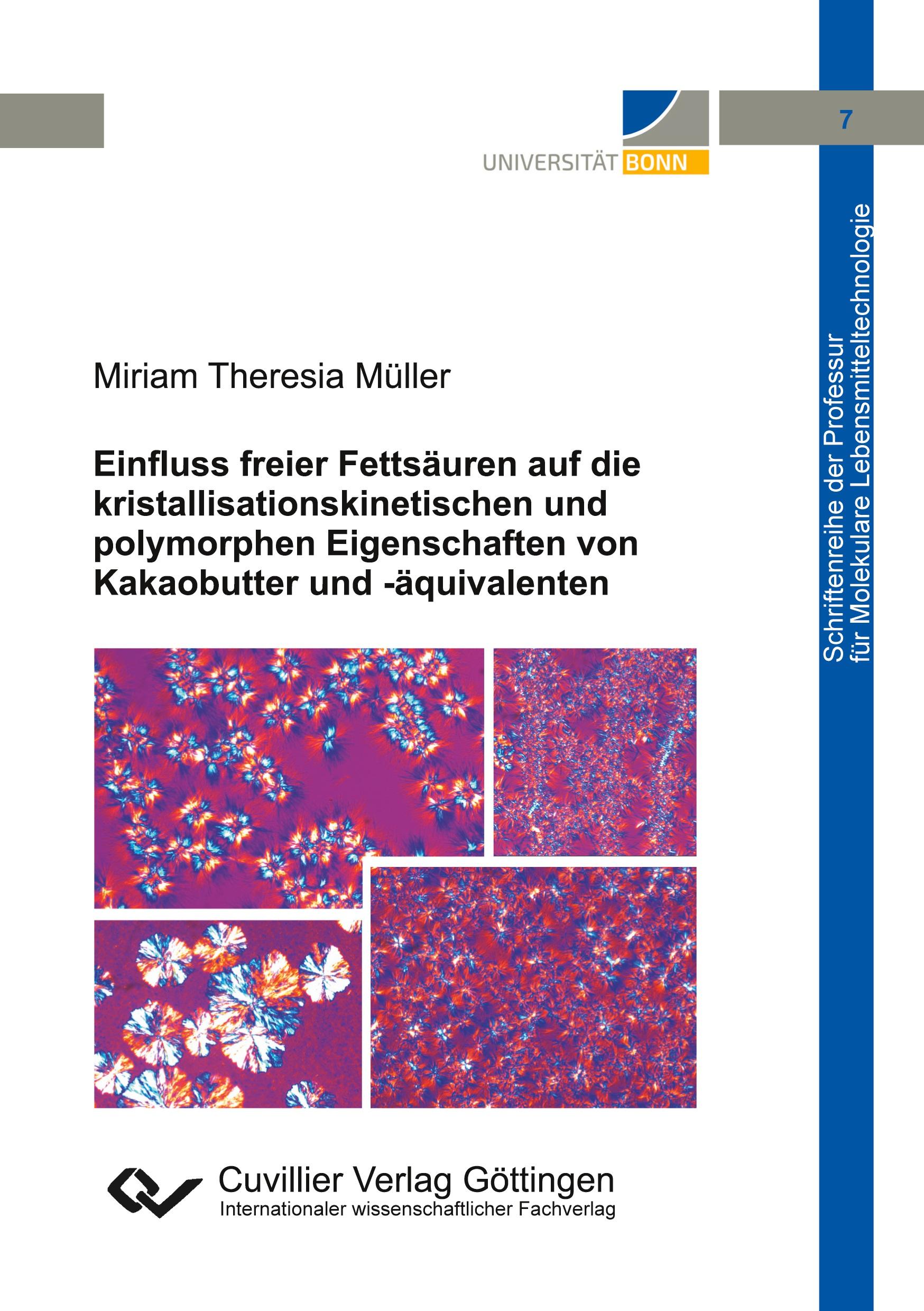 Einfluss freier Fettsäuren auf die kristallisationskinetischen und polymorphen Eigenschaften von Kakaobutter und -äquivalenten