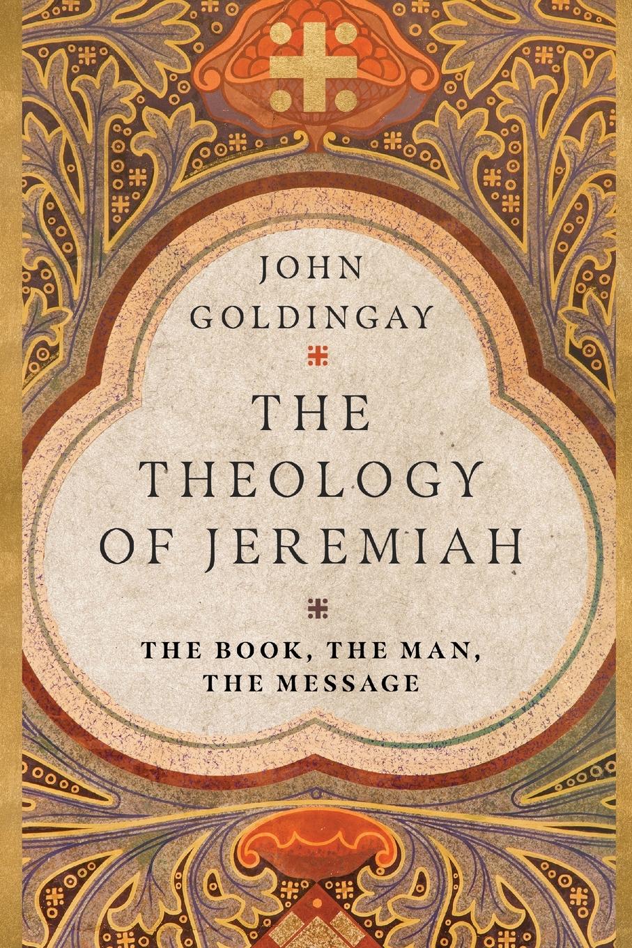 The Theology of Jeremiah