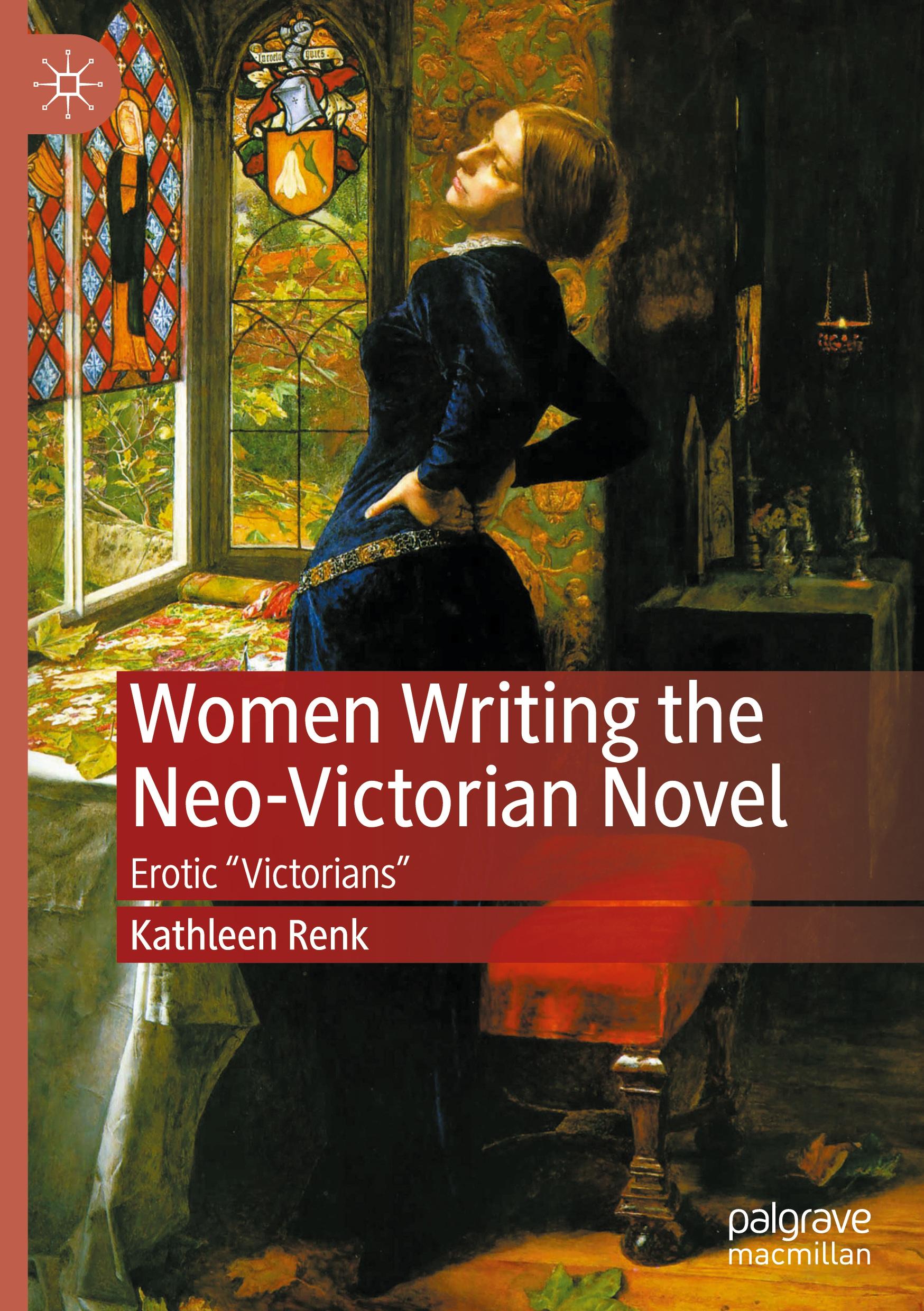 Women Writing the Neo-Victorian Novel