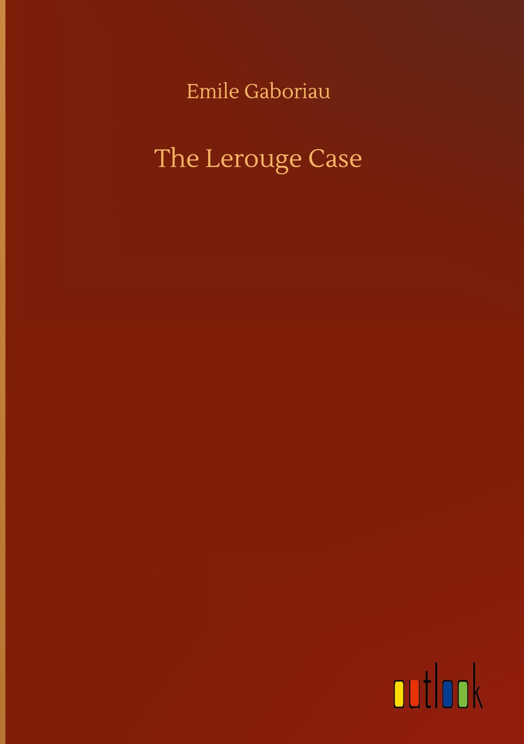 The Lerouge Case