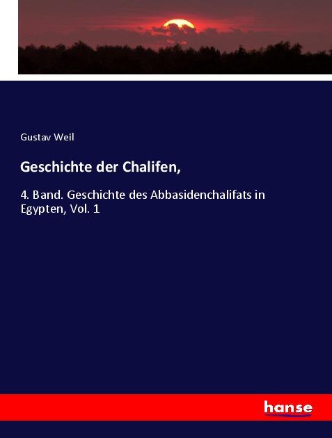 Geschichte der Chalifen,