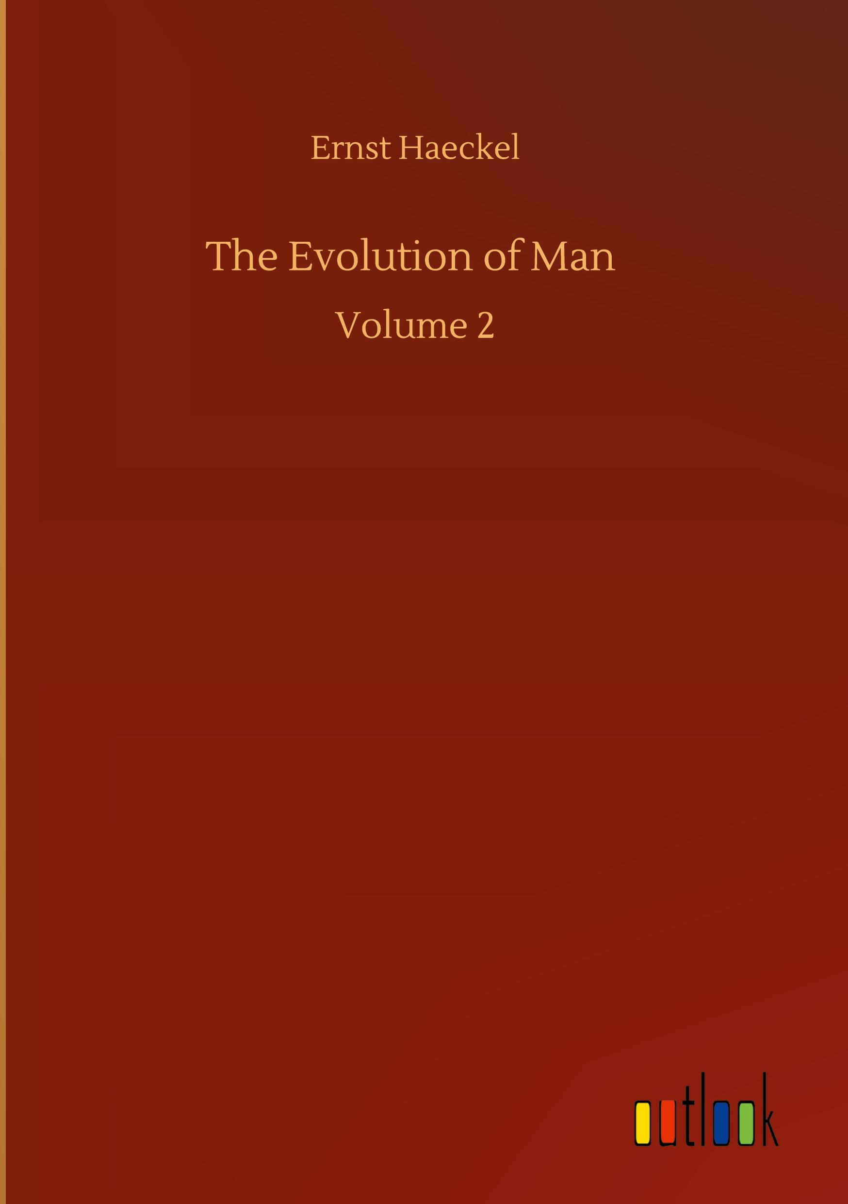 The Evolution of Man