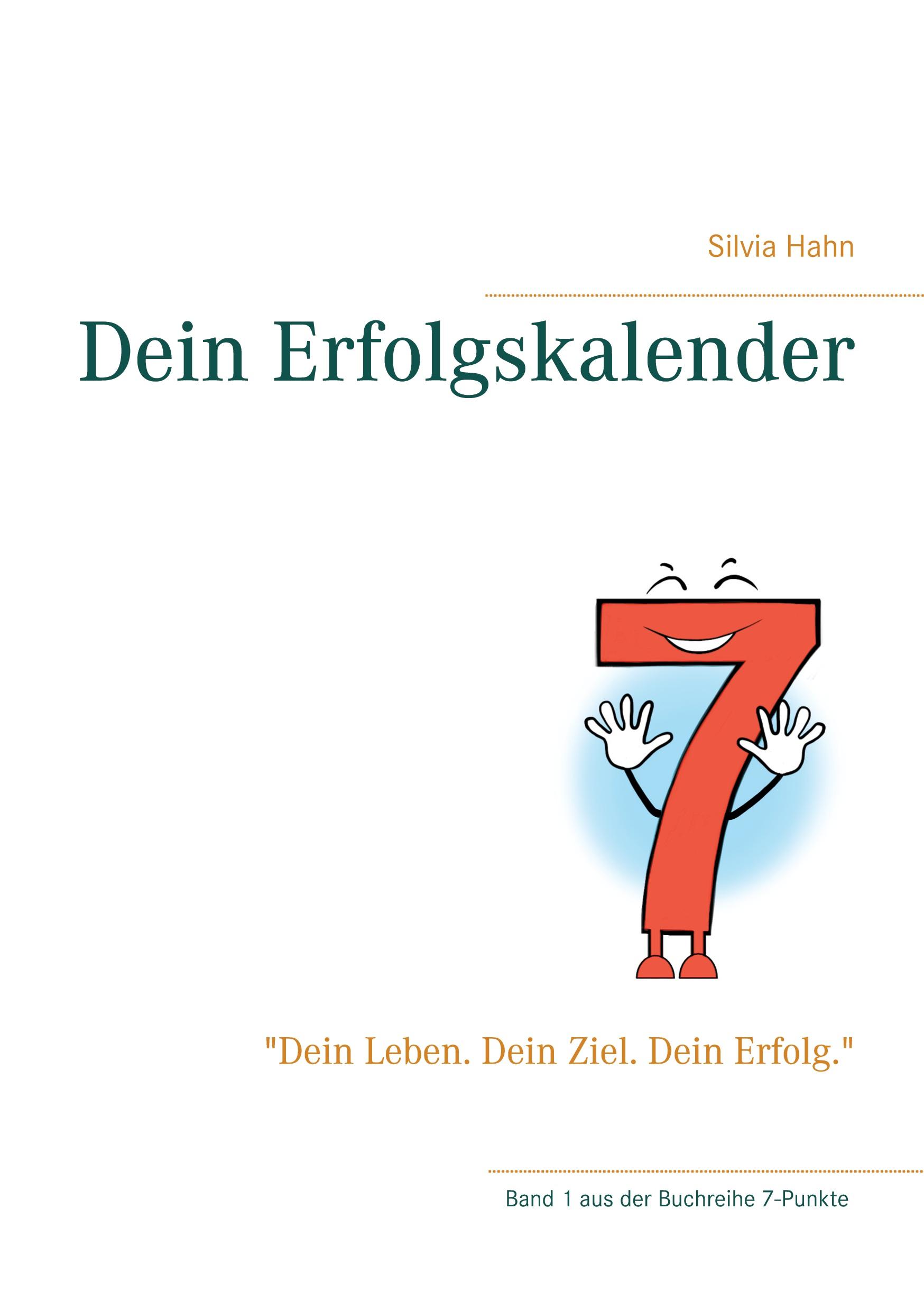 Dein 7-Punkte-Erfolgskalender