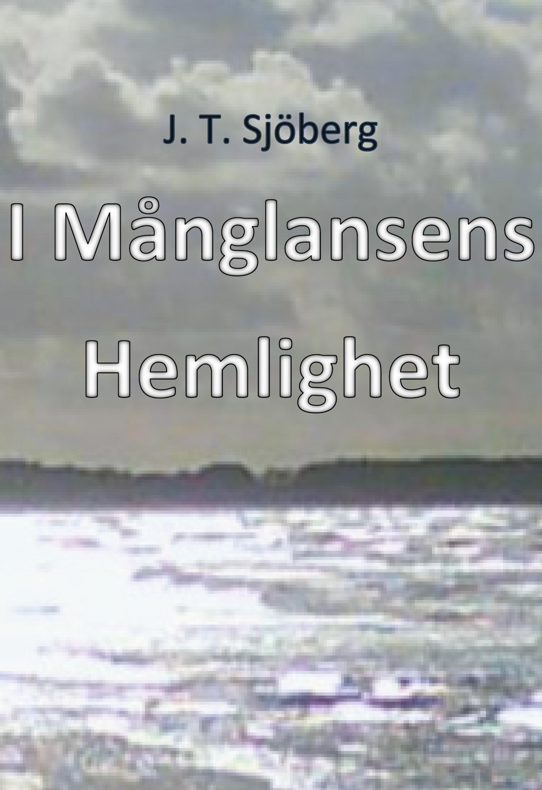 I Månglansens Hemlighet