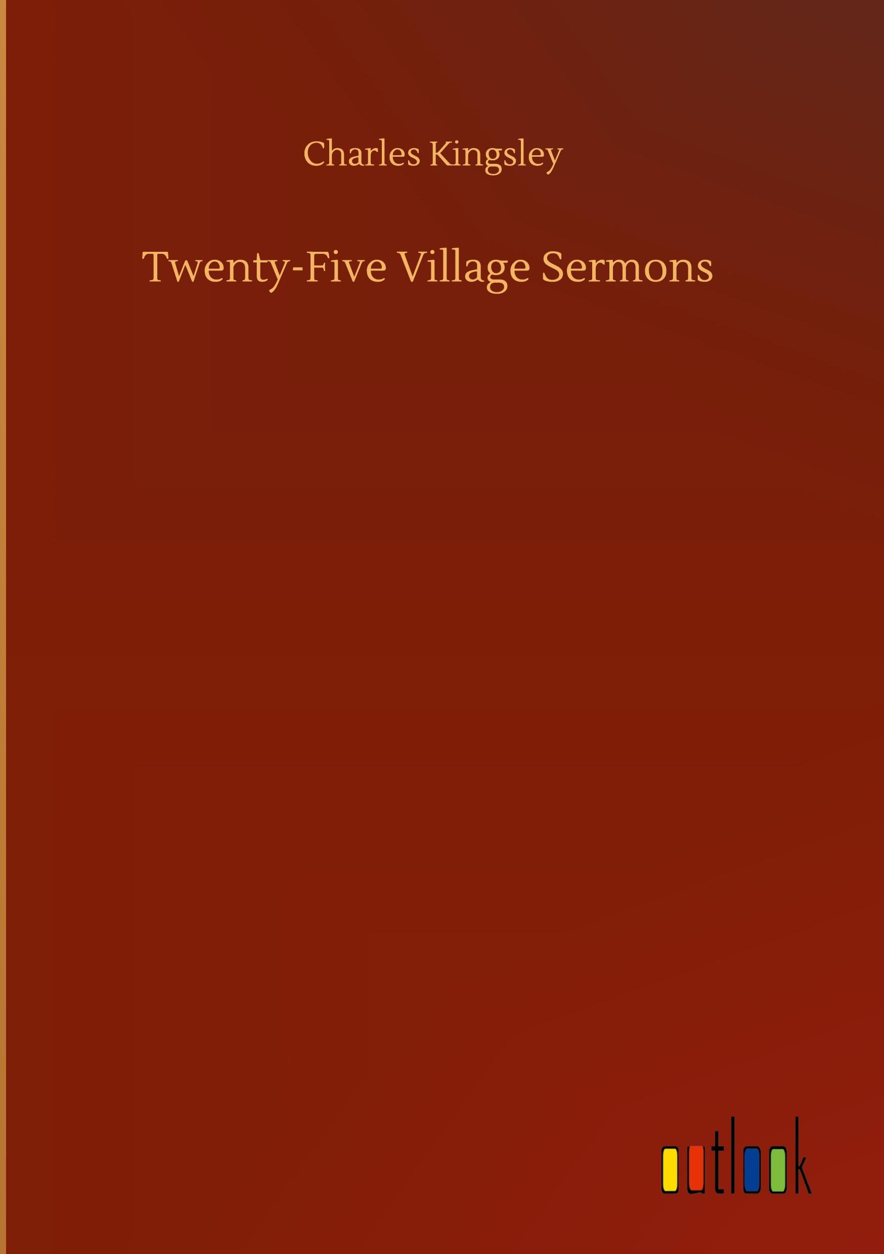 Twenty-Five Village Sermons