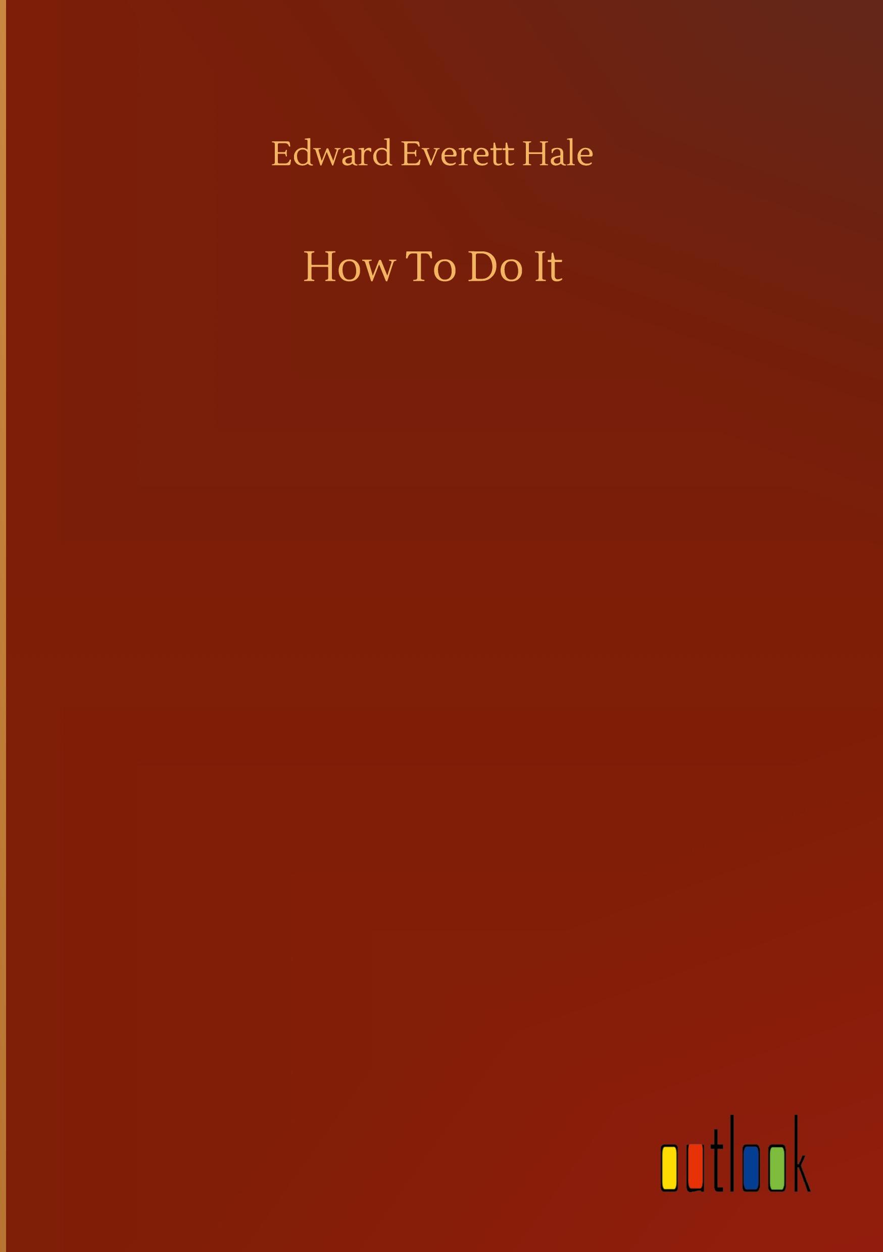 How To Do It