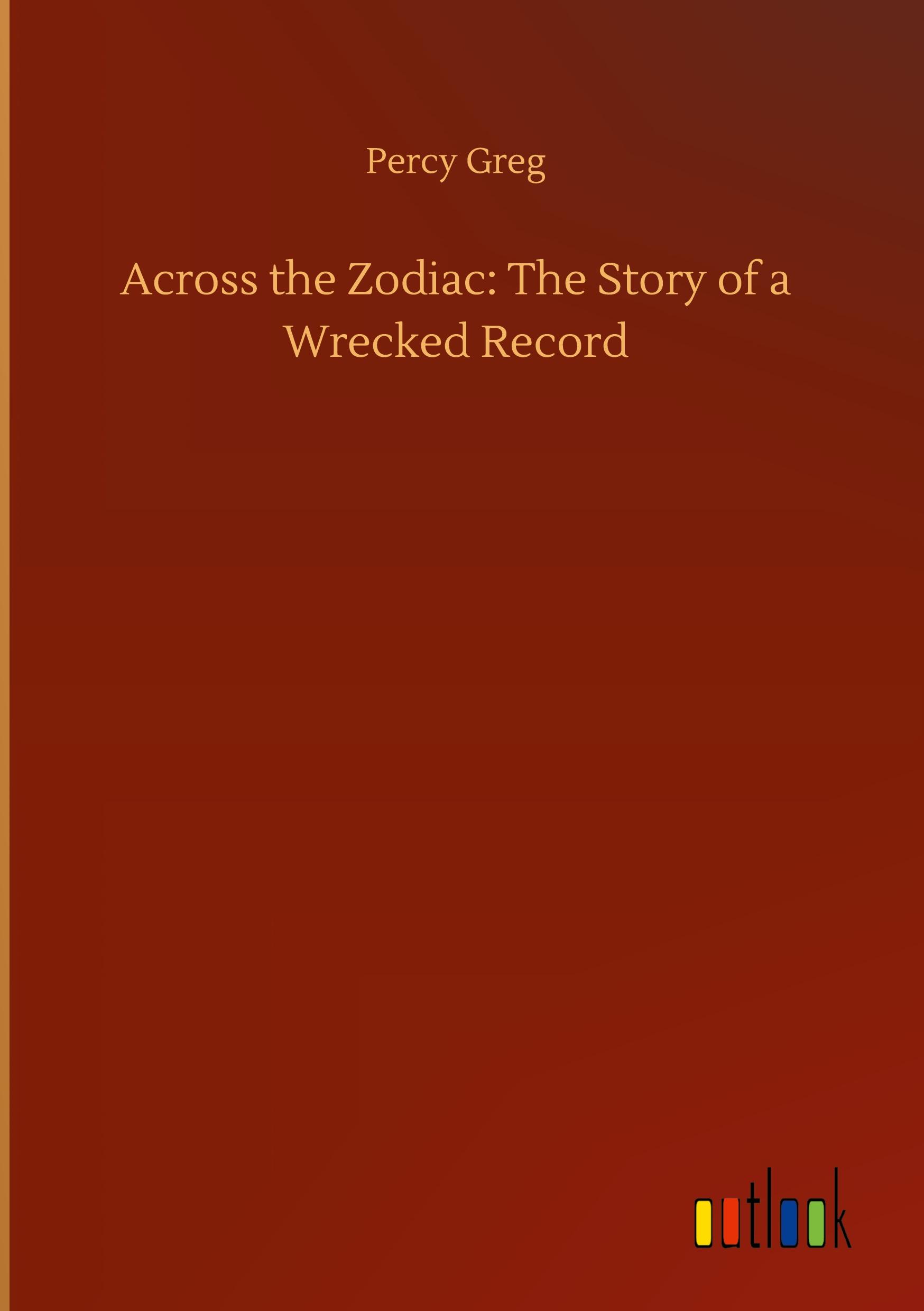 Across the Zodiac: The Story of a Wrecked Record