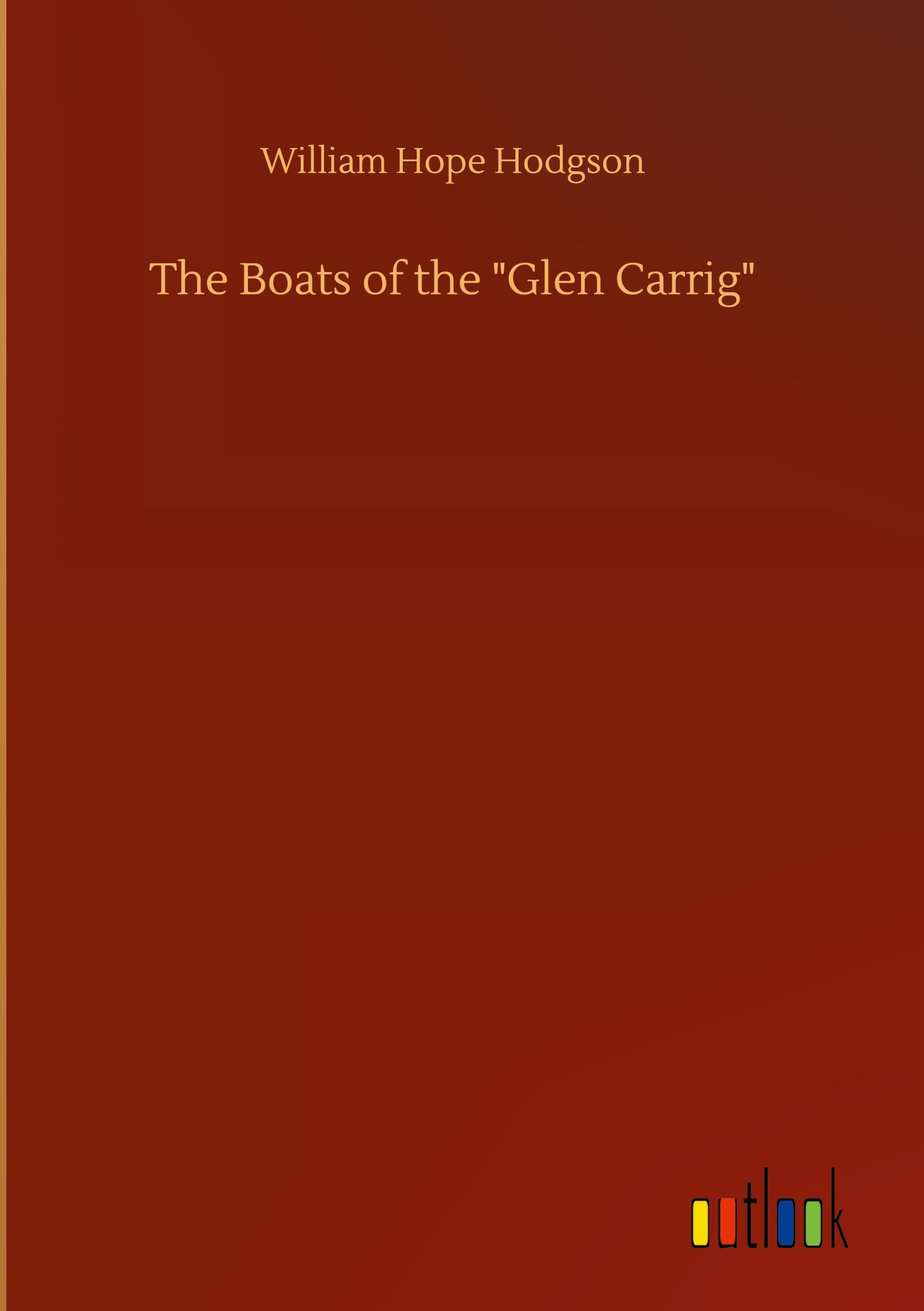 The Boats of the "Glen Carrig"