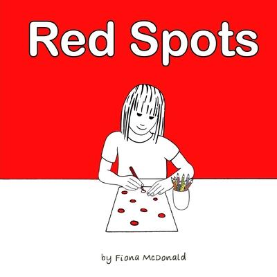 Red Spots: A story for when periods start