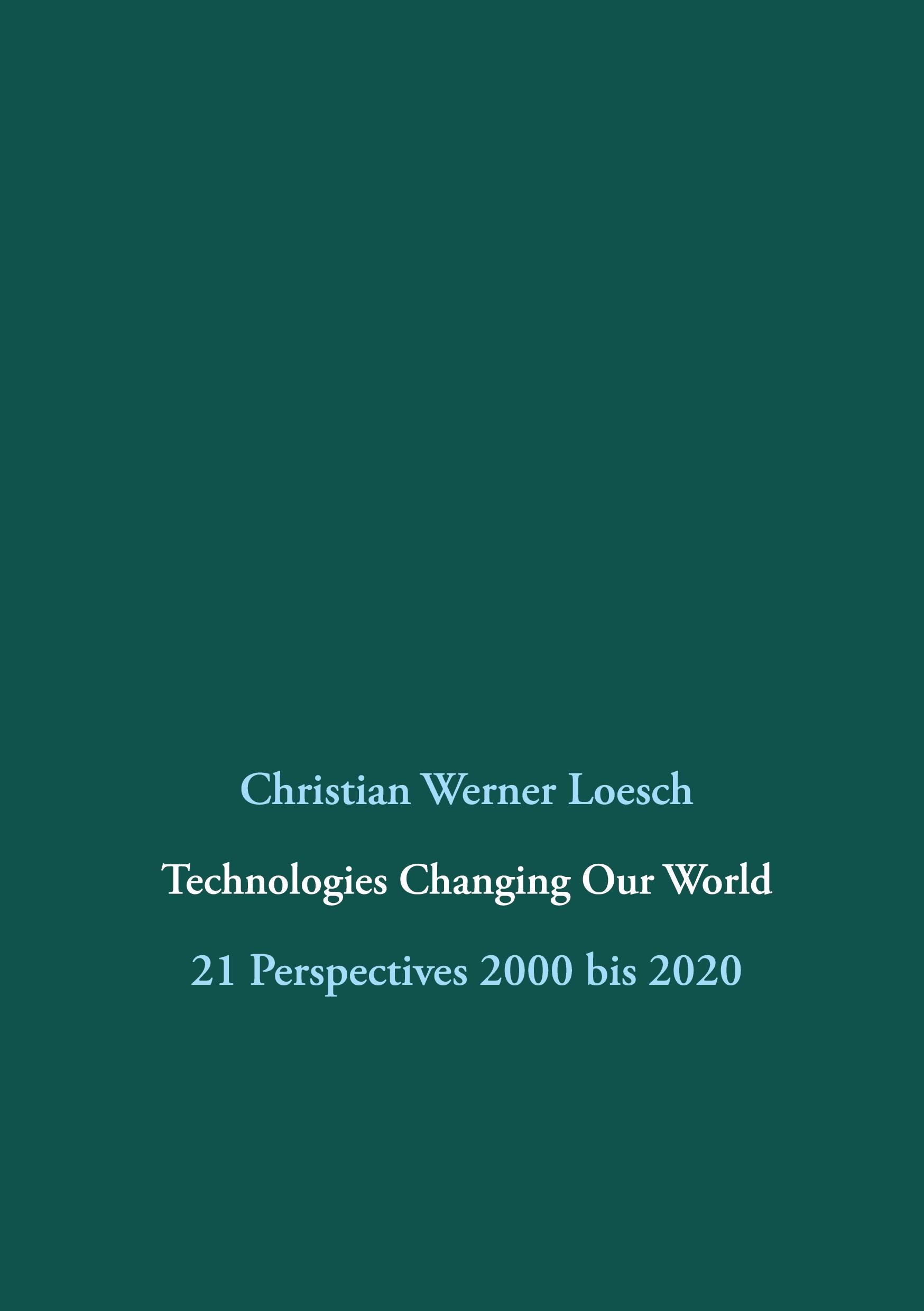 Technologies Changing Our World