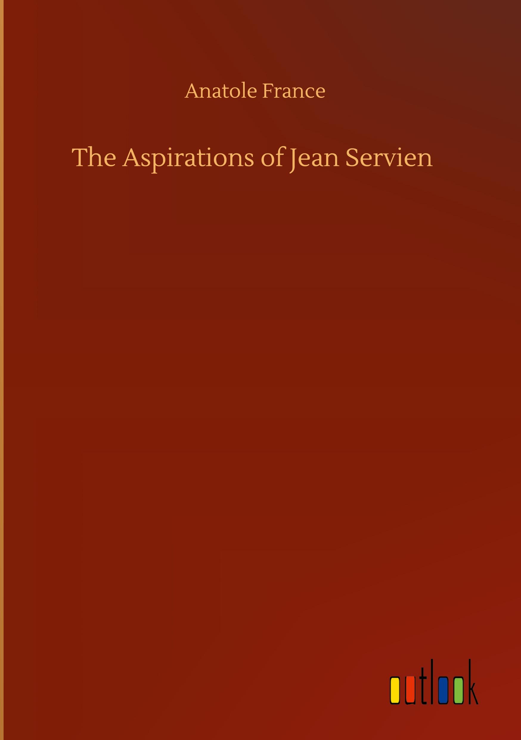 The Aspirations of Jean Servien