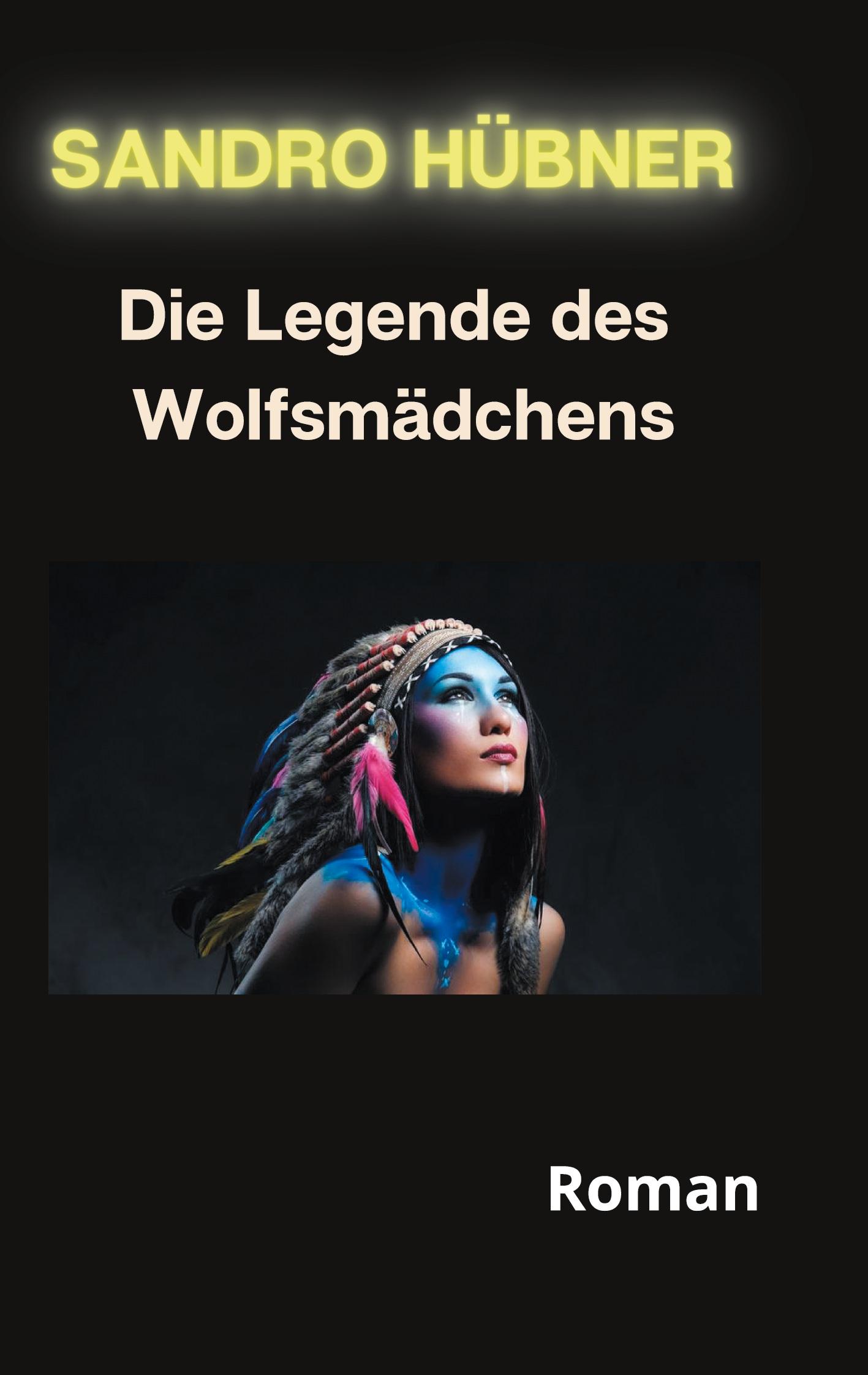 Die Legende des Wolfsmädchens