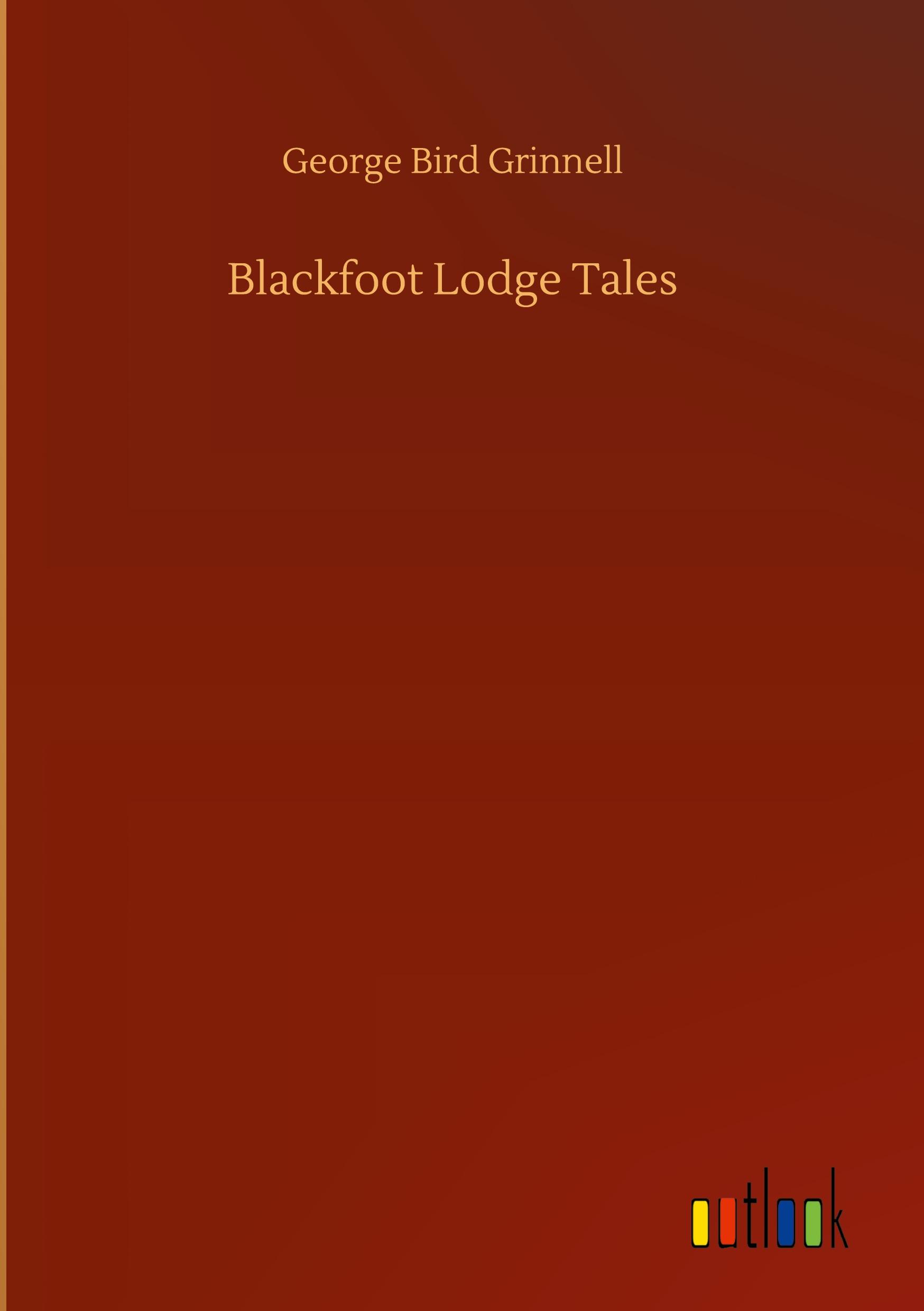 Blackfoot Lodge Tales