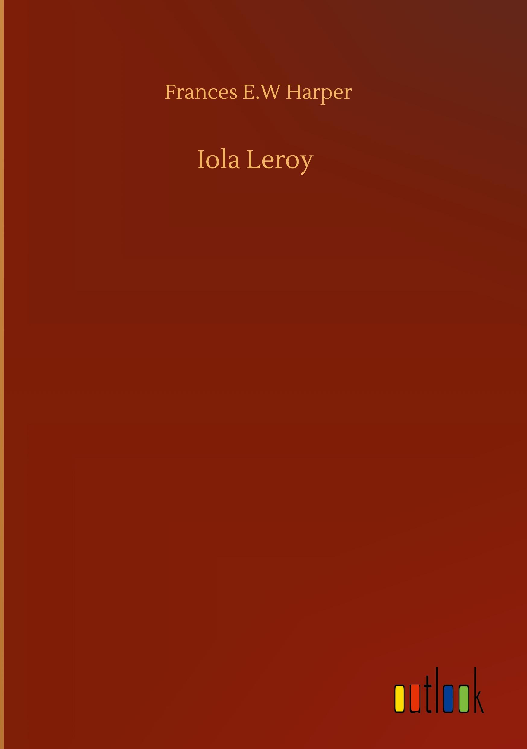 Iola Leroy