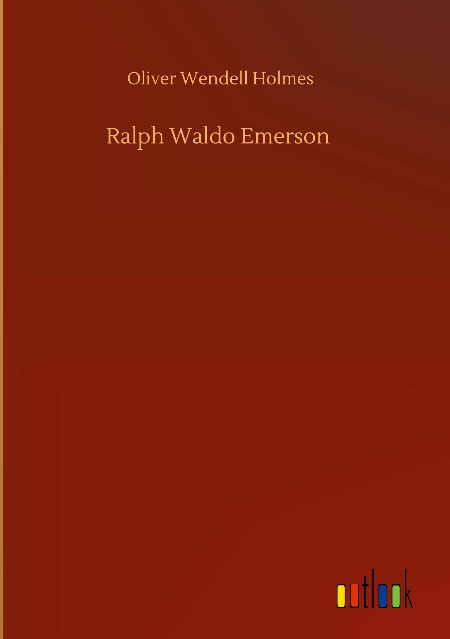 Ralph Waldo Emerson