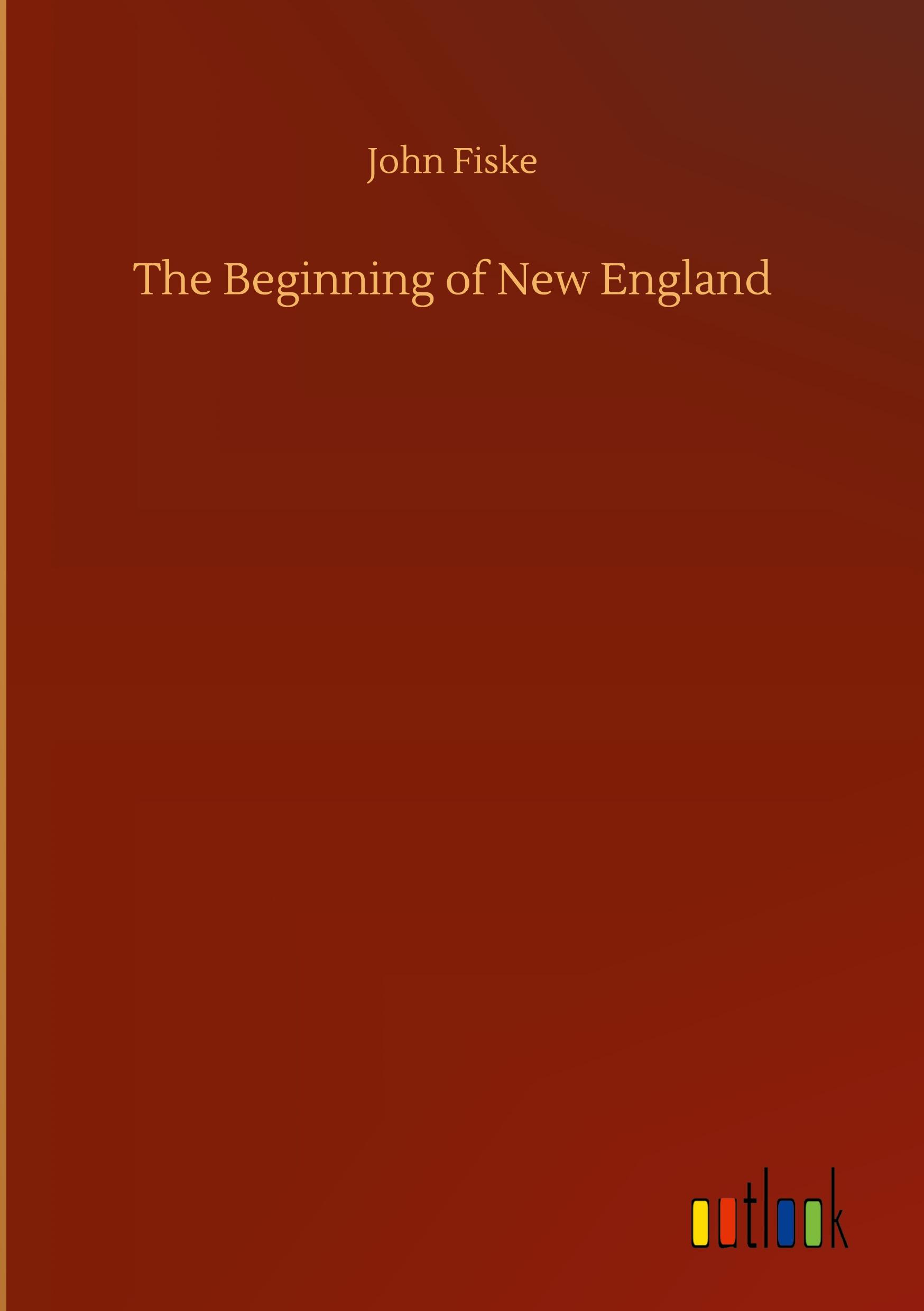 The Beginning of New England