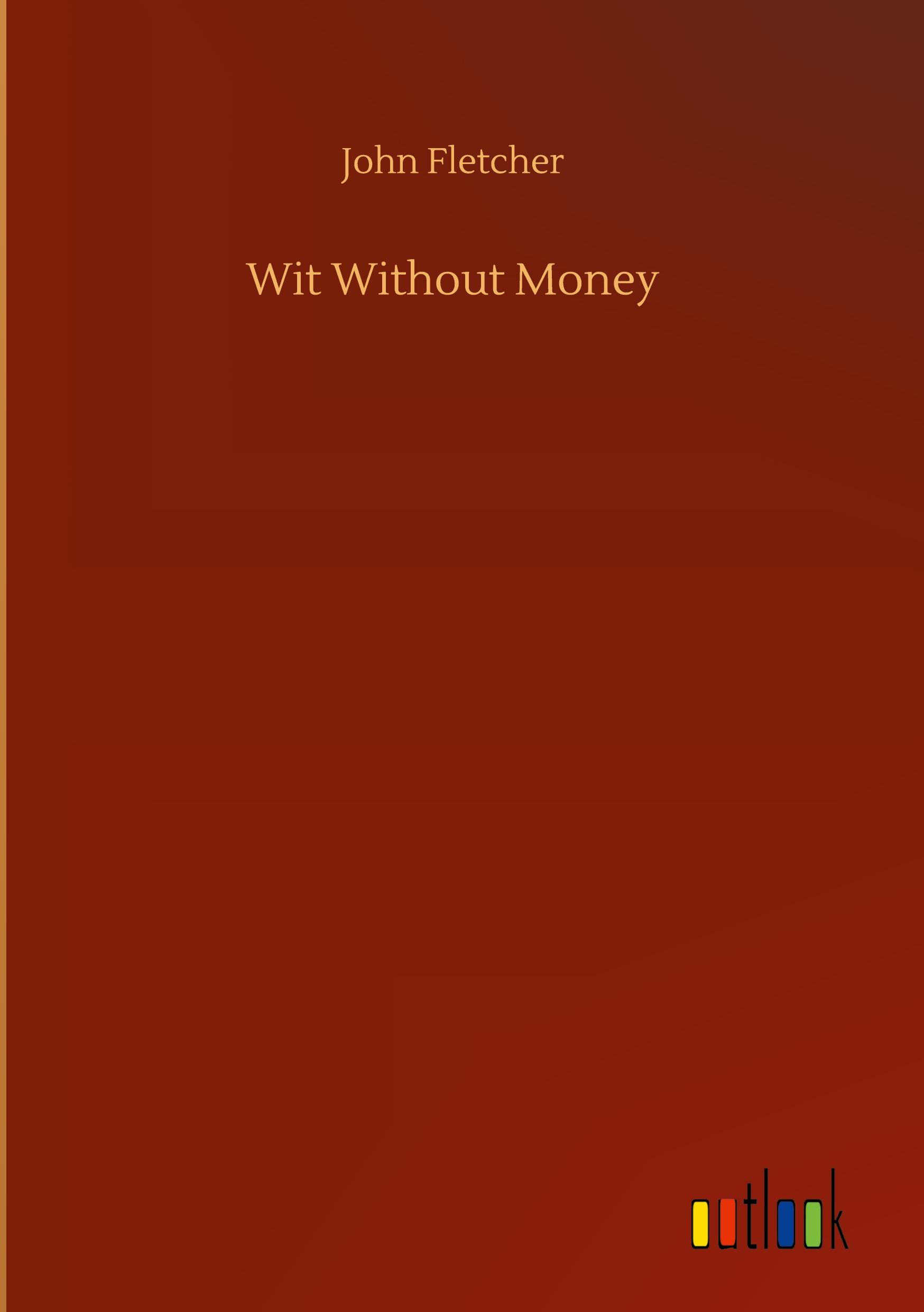 Wit Without Money