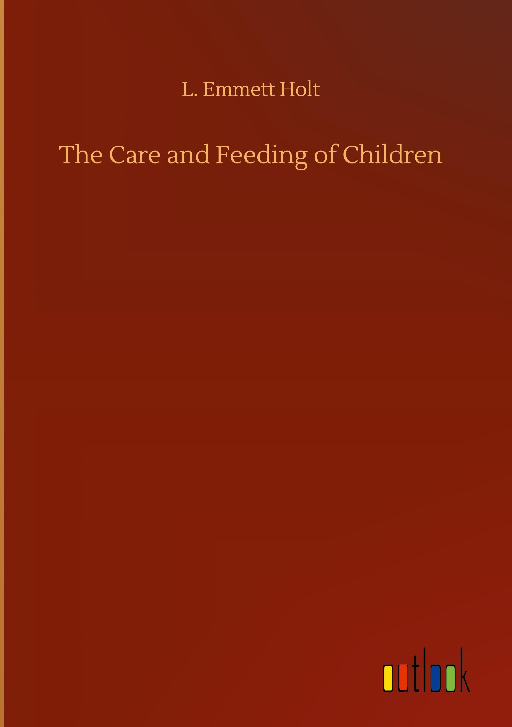 The Care and Feeding of Children