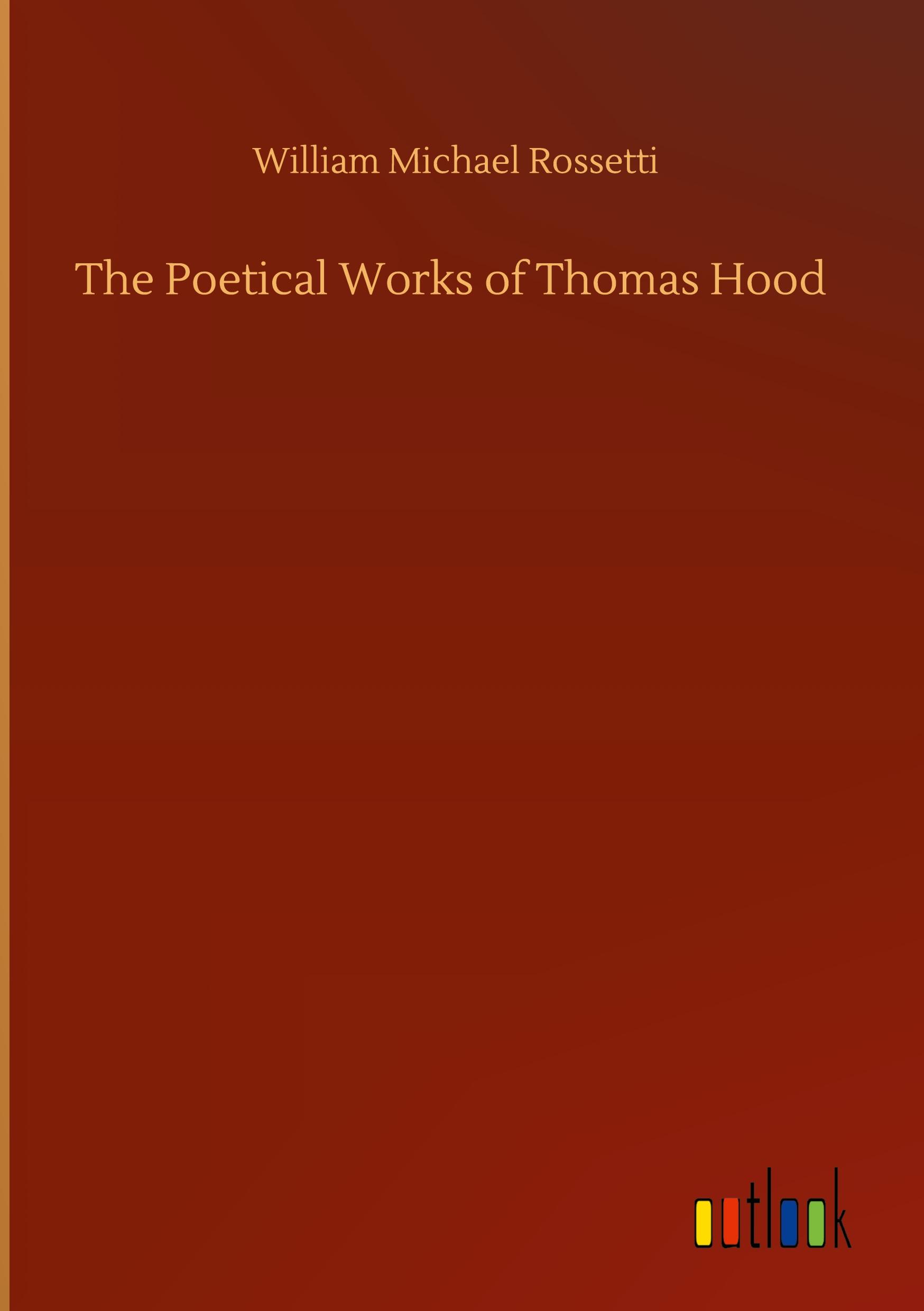 The Poetical Works of Thomas Hood